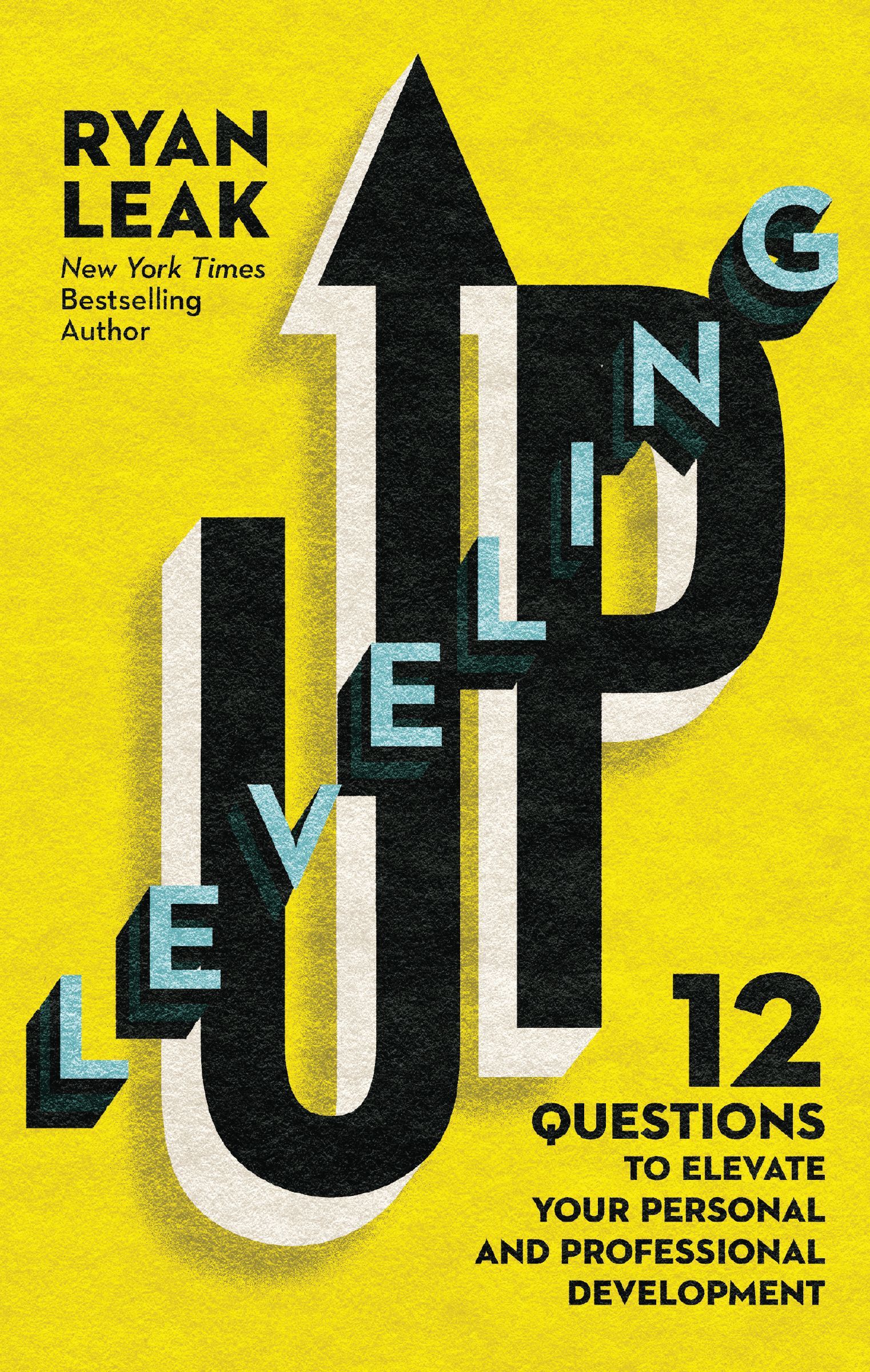 Leveling Up, Paperback, Ryan Leak