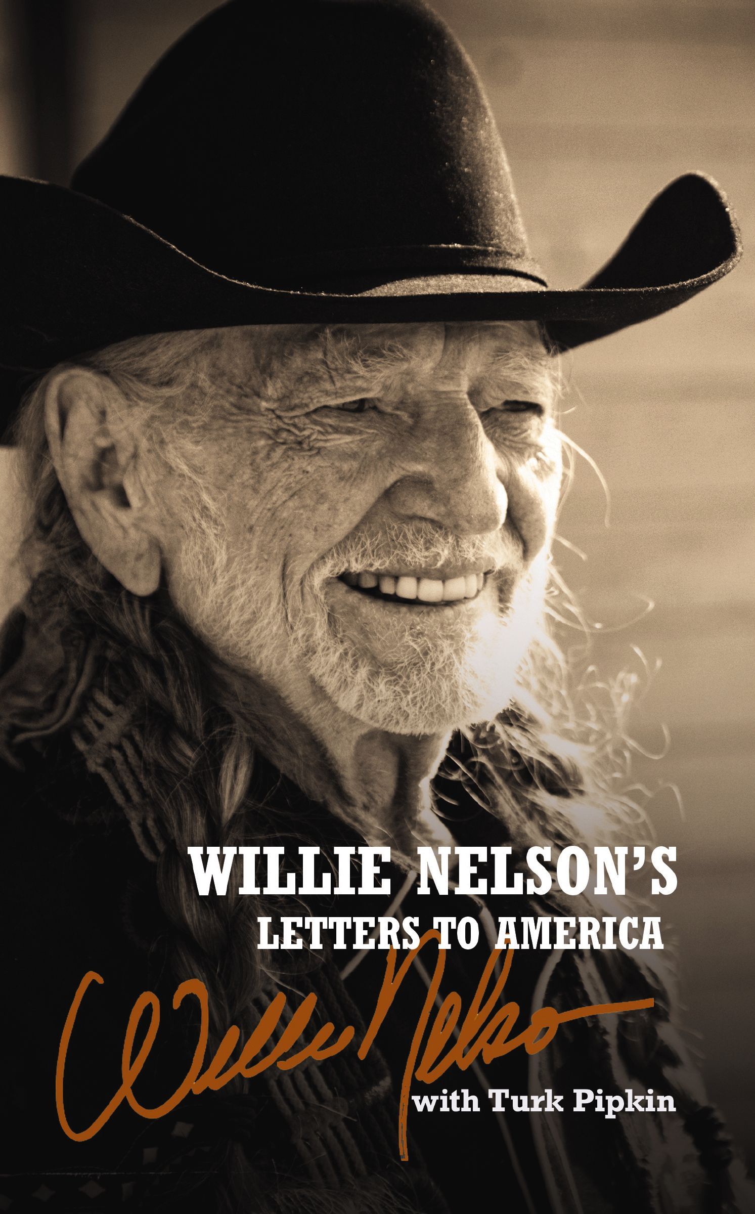 Willie Nelson's Letters to America, Hardback, Willie Nelson