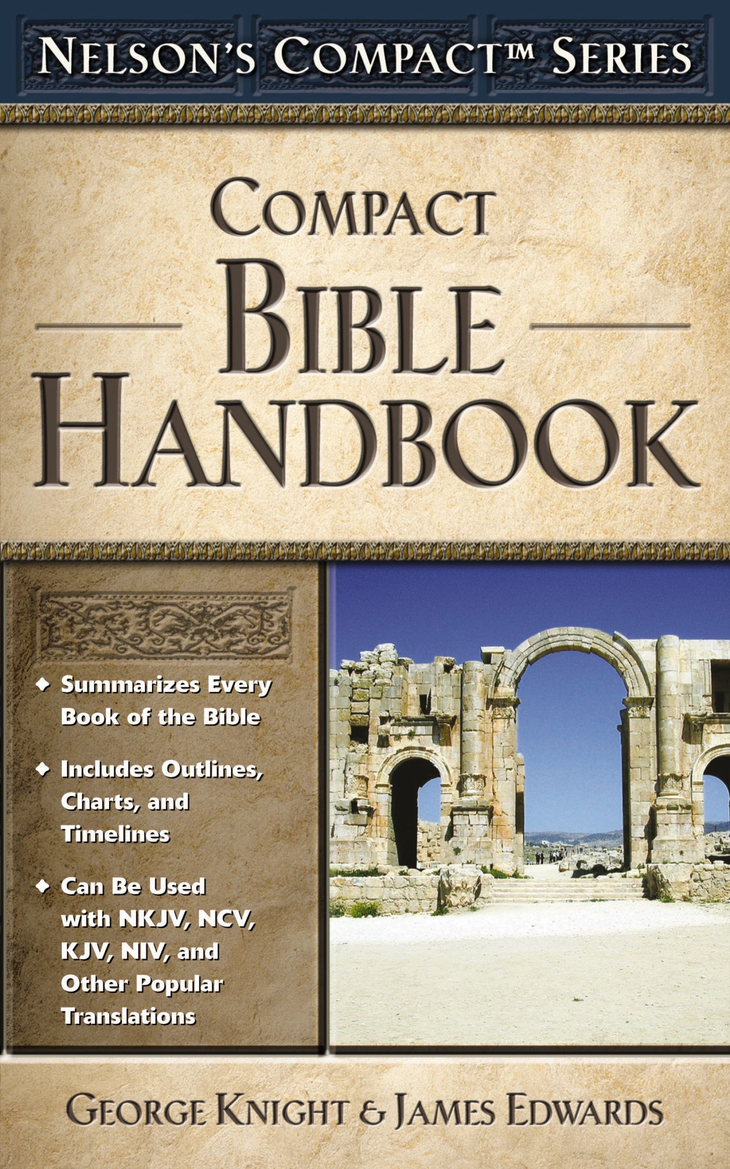 Nelson's Compact Series: Compact Bible Handbook, Paperback, George Knight