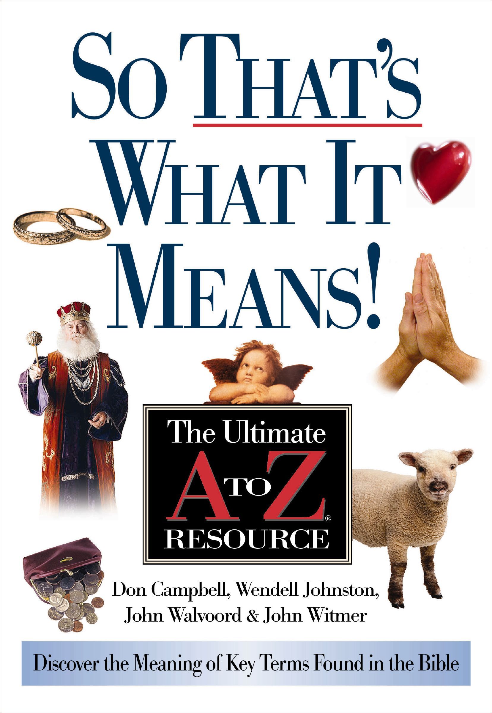 So That's What It Means!, Paperback, Donald Campbell
