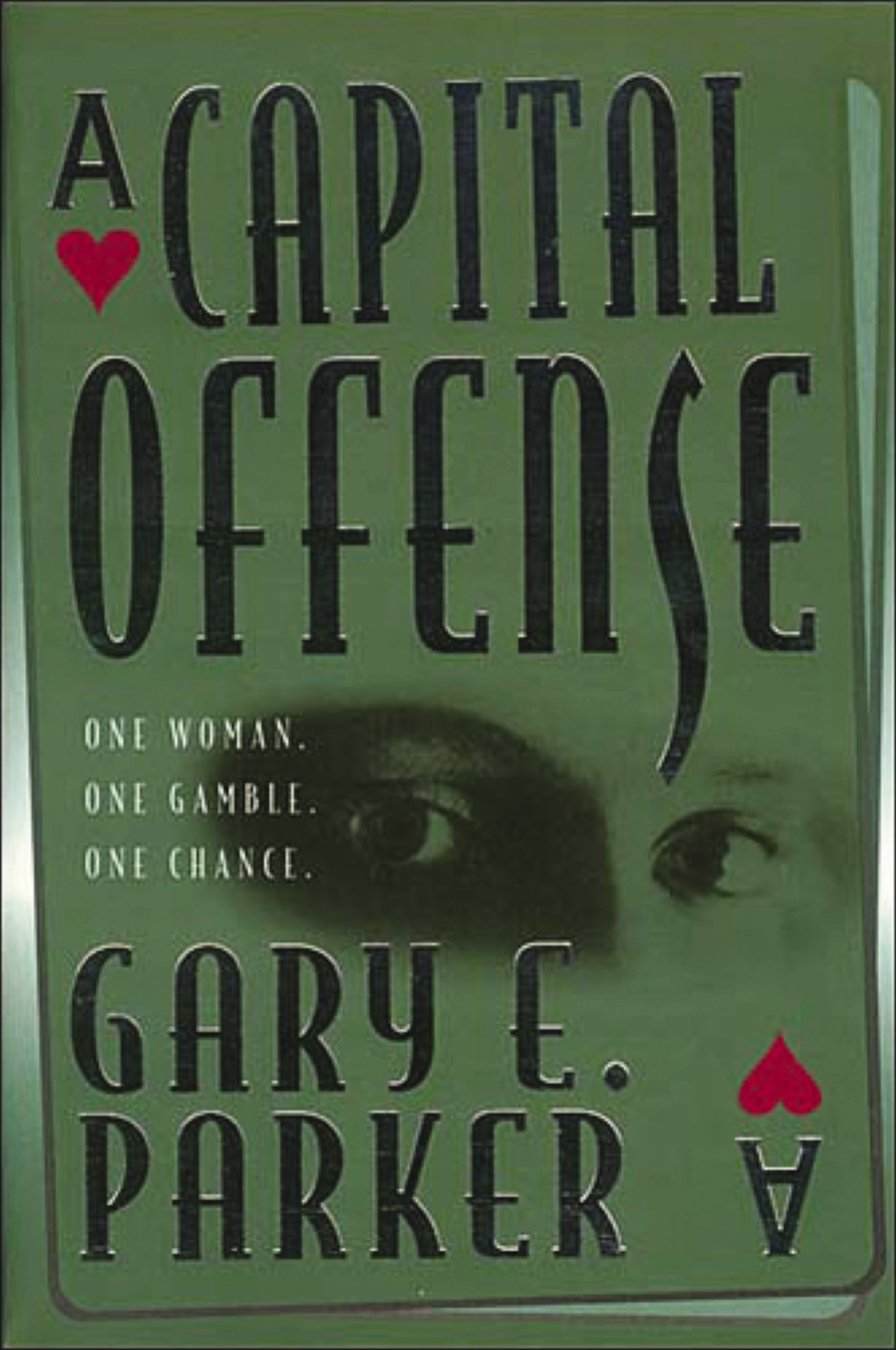 CAPITAL OFFENSE, Paperback, Gary Parker