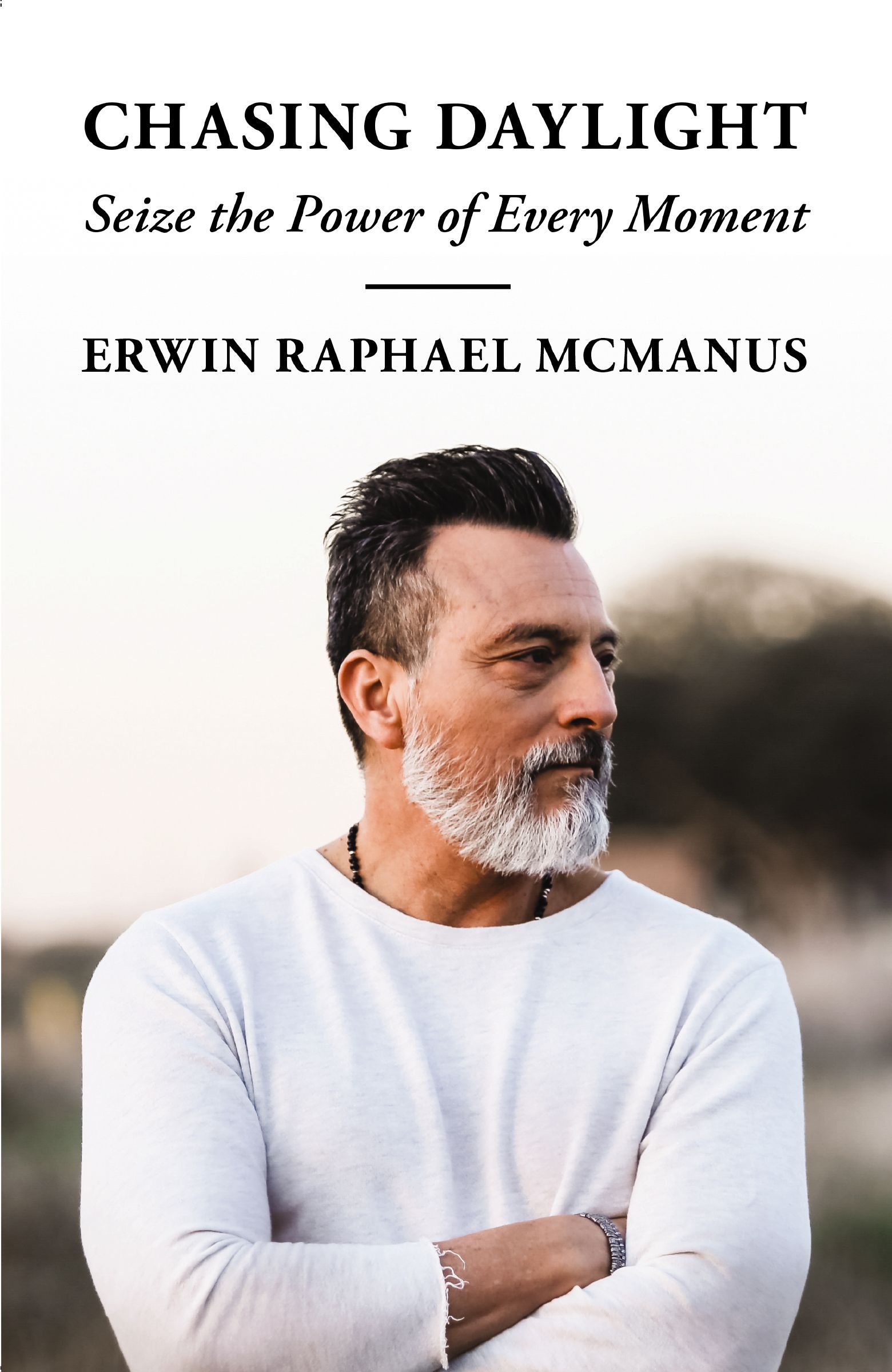 Chasing Daylight, Paperback, Erwin Raphael McManus