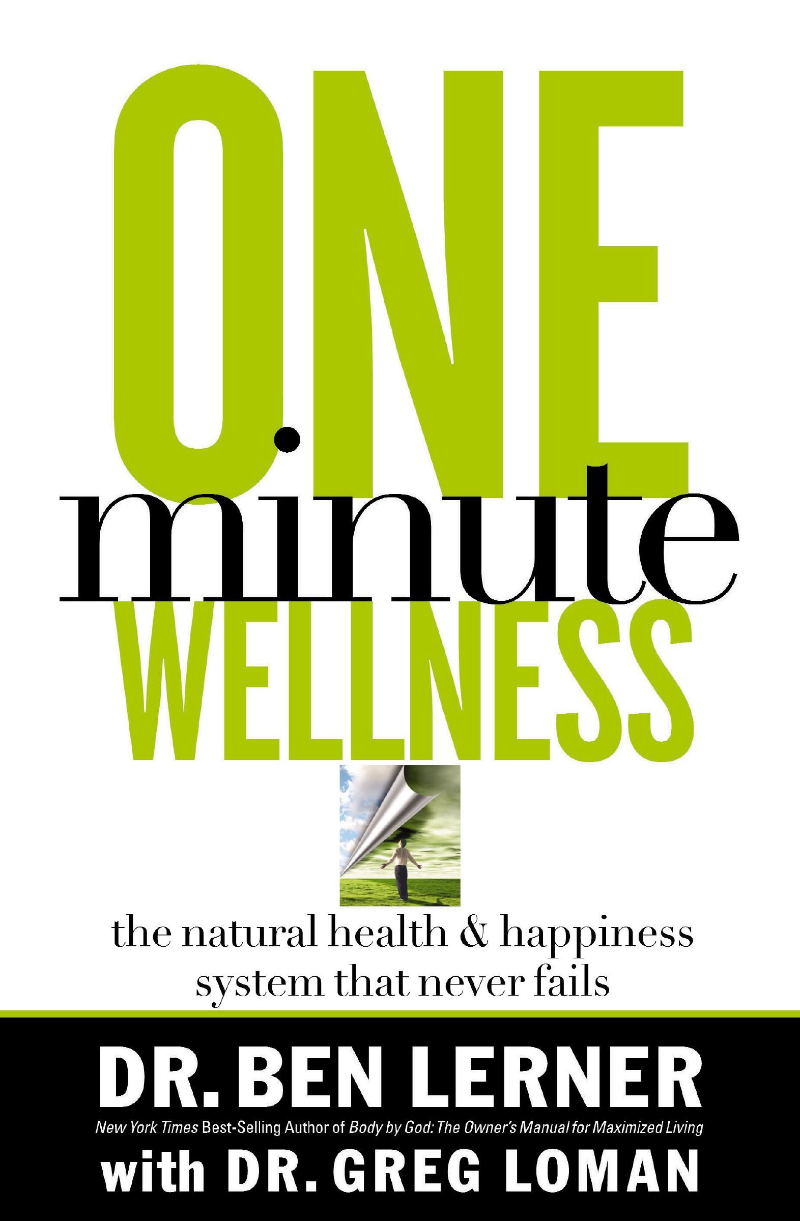 One Minute Wellness, Paperback, Ben Lerner