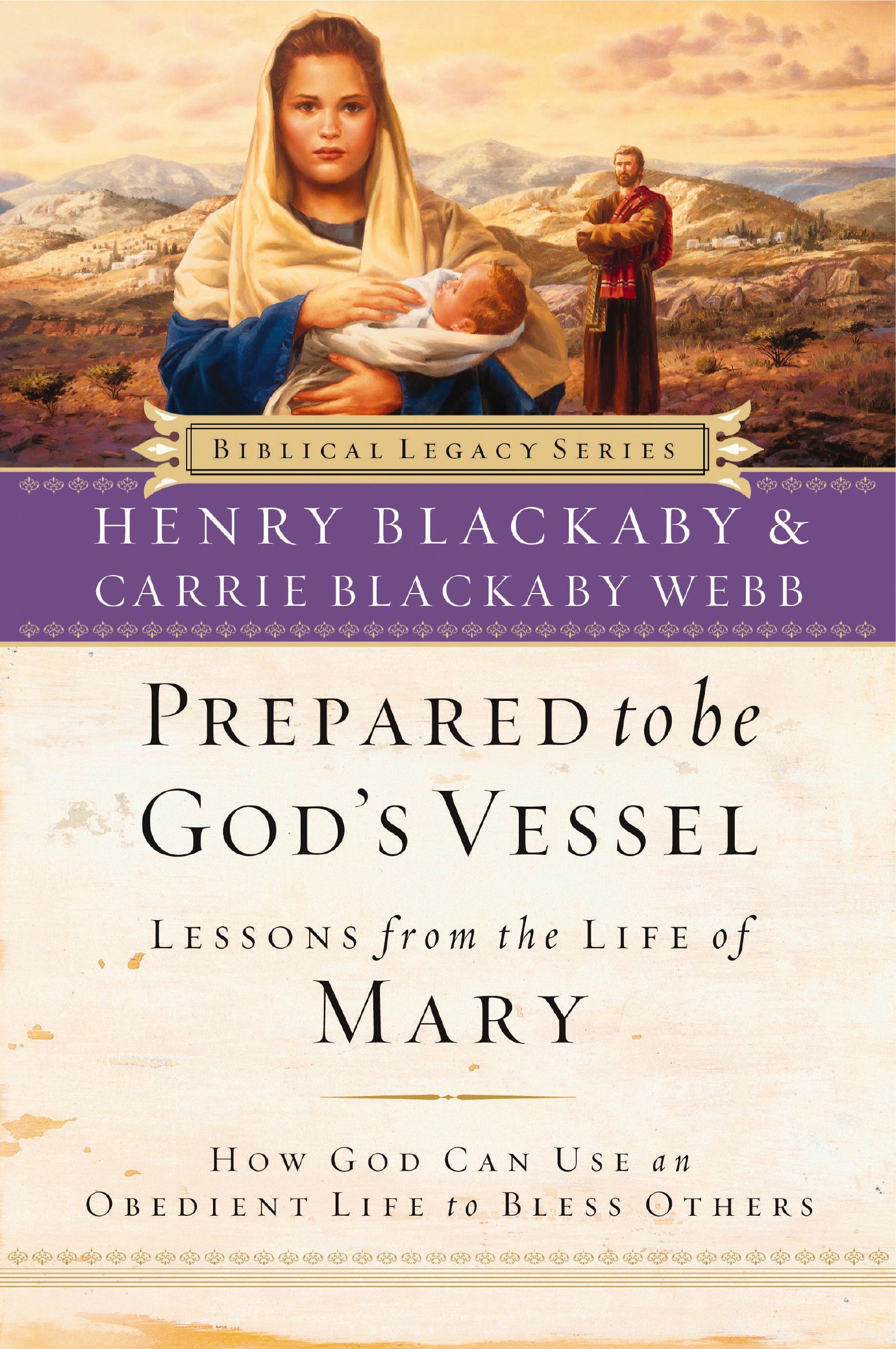 Prepared To Be Godsvessel, Paperback, Henry Blackaby and Carrie Blackaby Webb