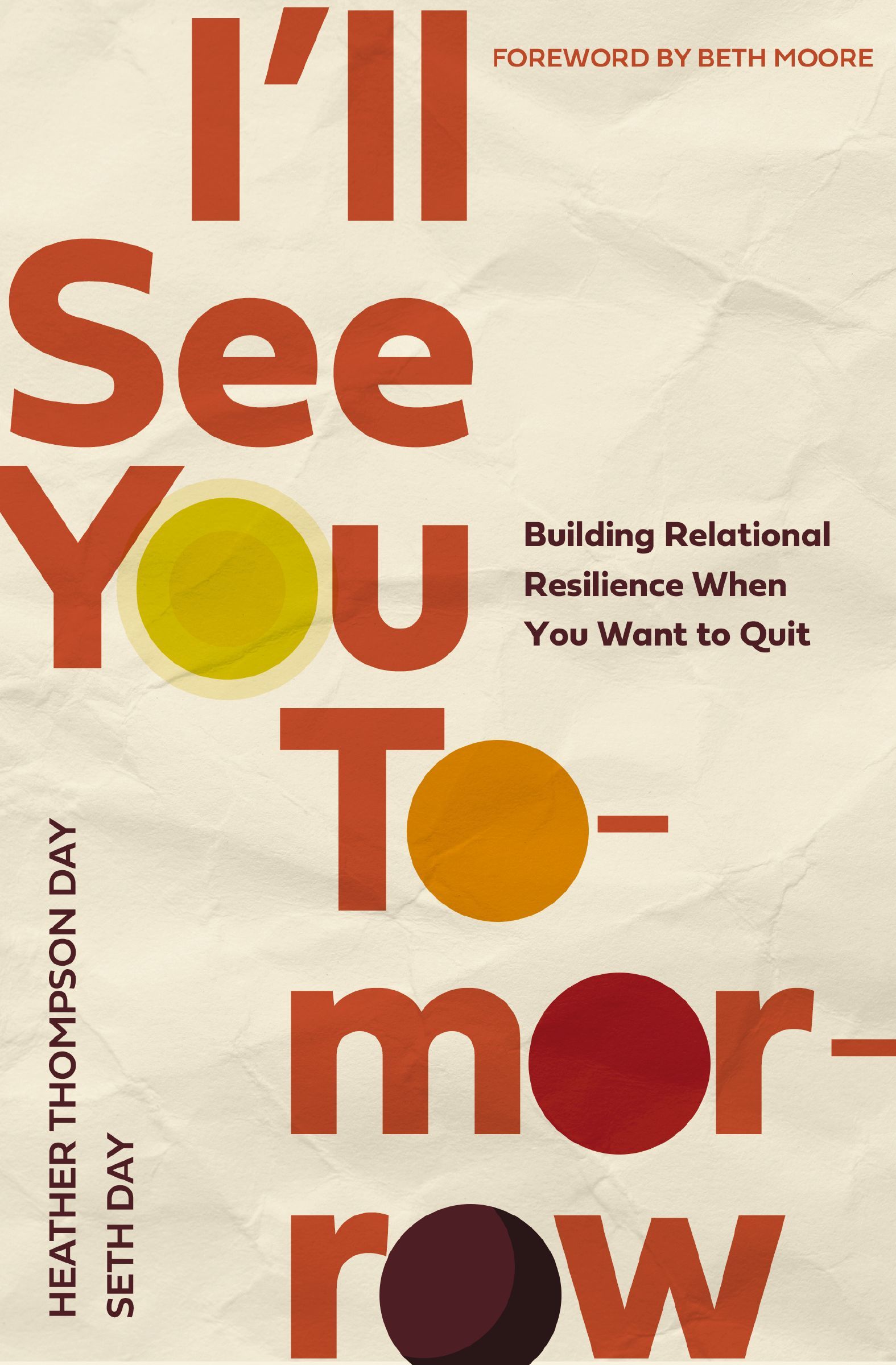 I'll See You Tomorrow, Paperback, Heather Day