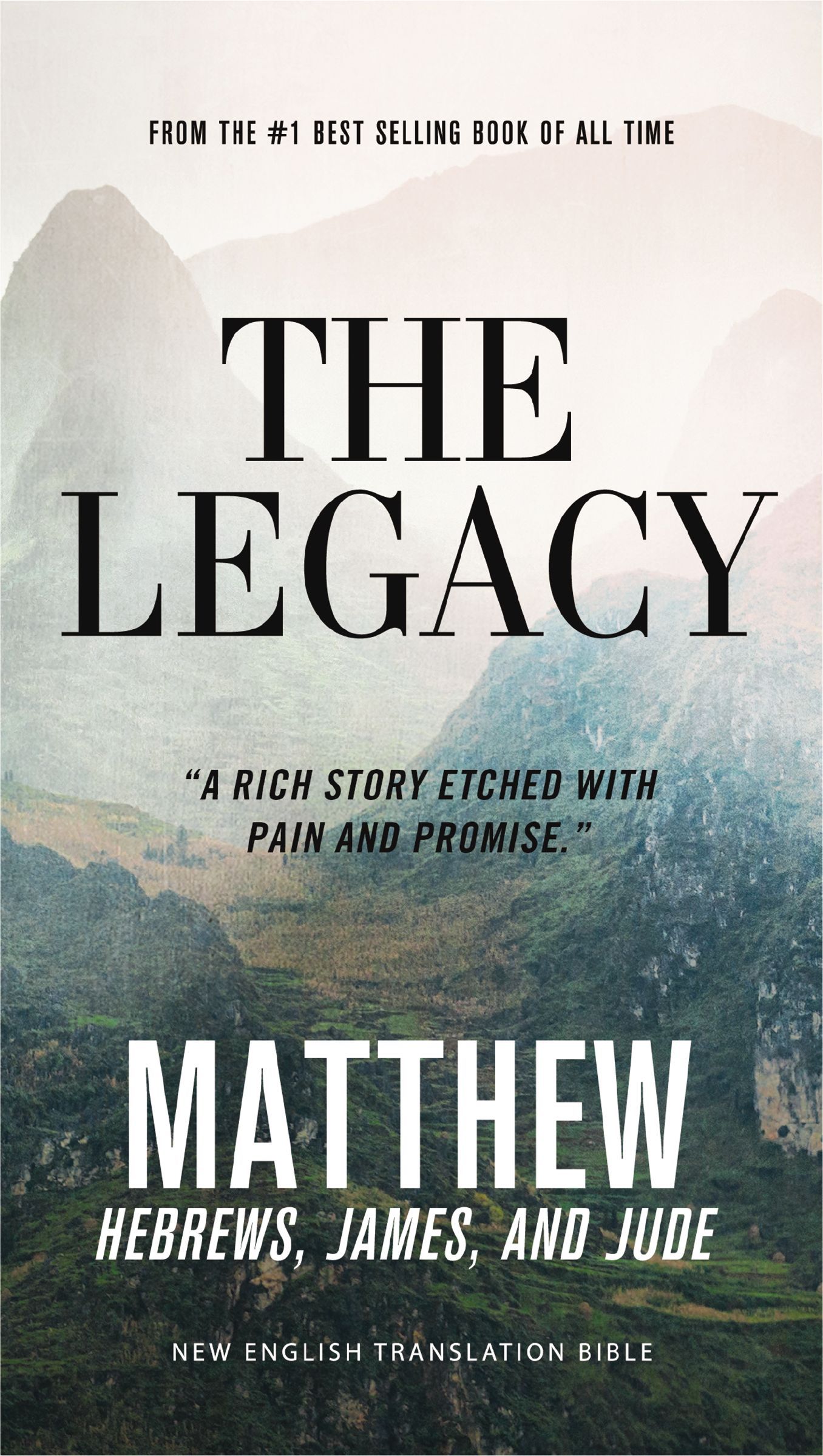The Legacy, NET Eternity Now New Testament Series, Vol. 1: Matthew, Hebrew, James, Jude, Paperback, Comfort Print, Paperback,