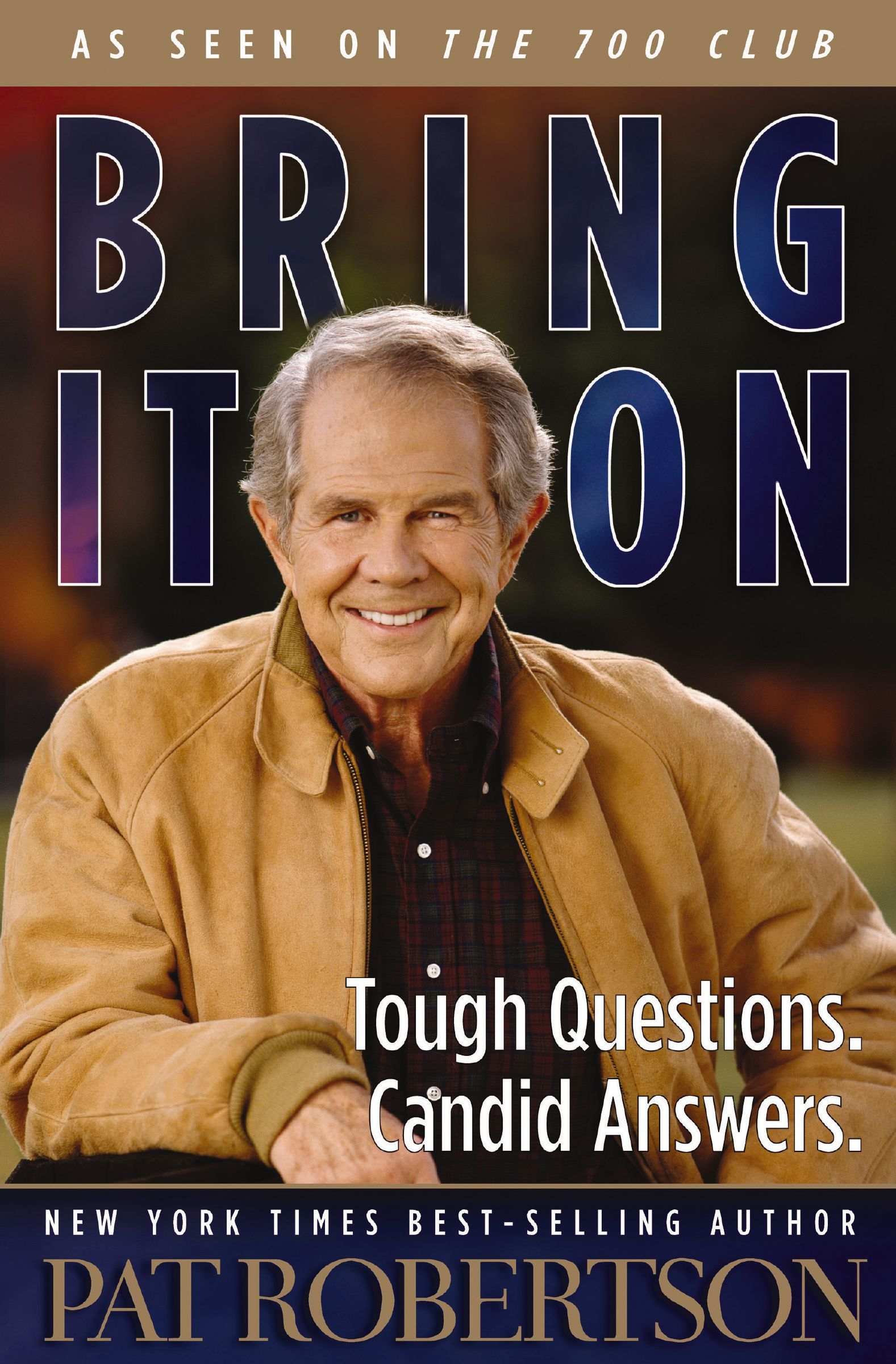 Bring It On, Paperback, Pat Robertson
