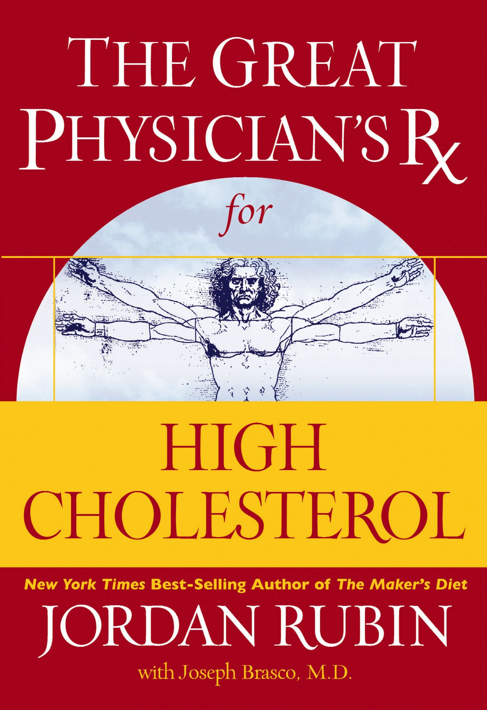 Great Physician's Rx for High Cholesterol, Paperback, Jordan Rubin