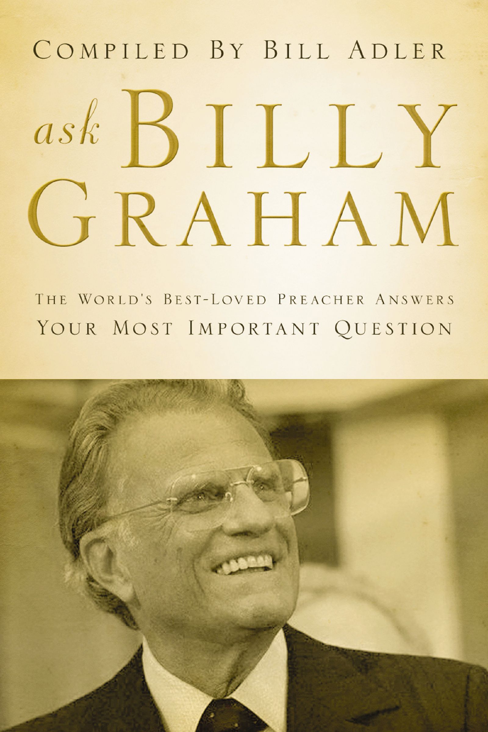 Ask Billy Graham, Paperback, Bill Adler