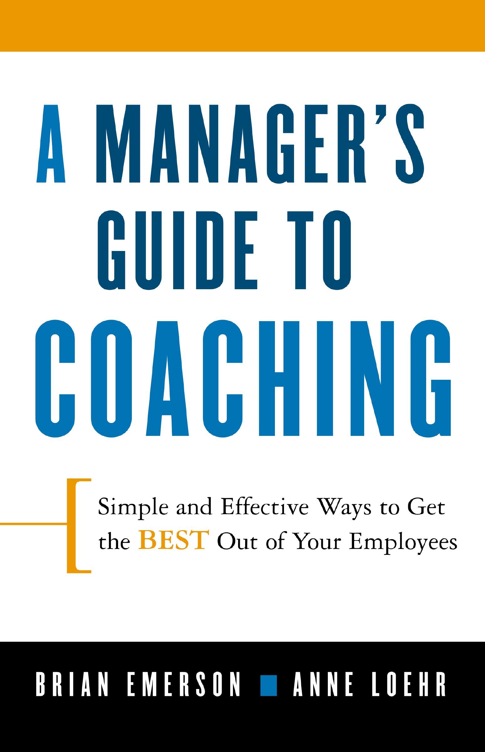 A Manager's Guide to Coaching Book Cover
