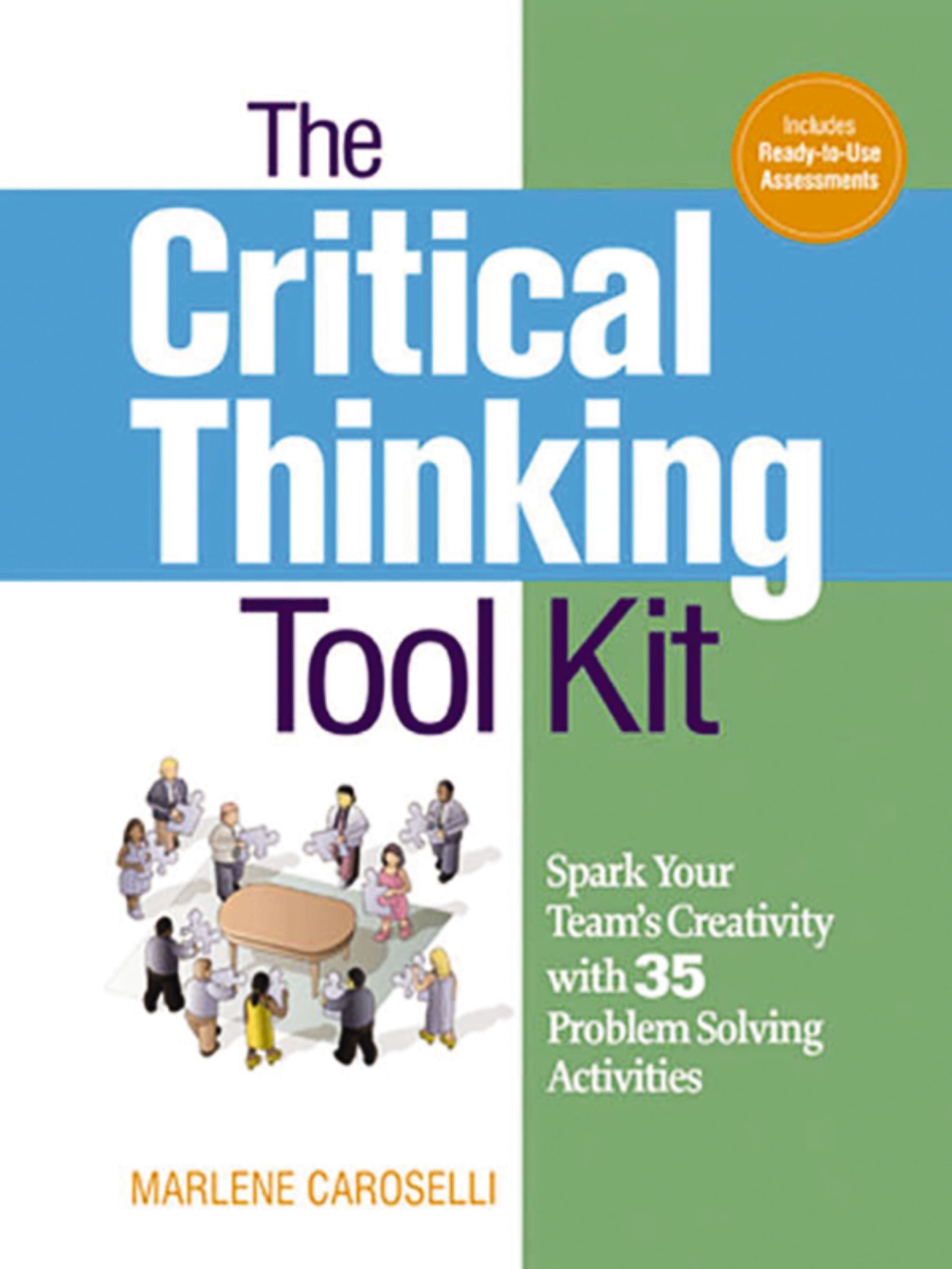 The Critical Thinking Toolkit: Spark Your Team'. Caroselli<| - Image 4