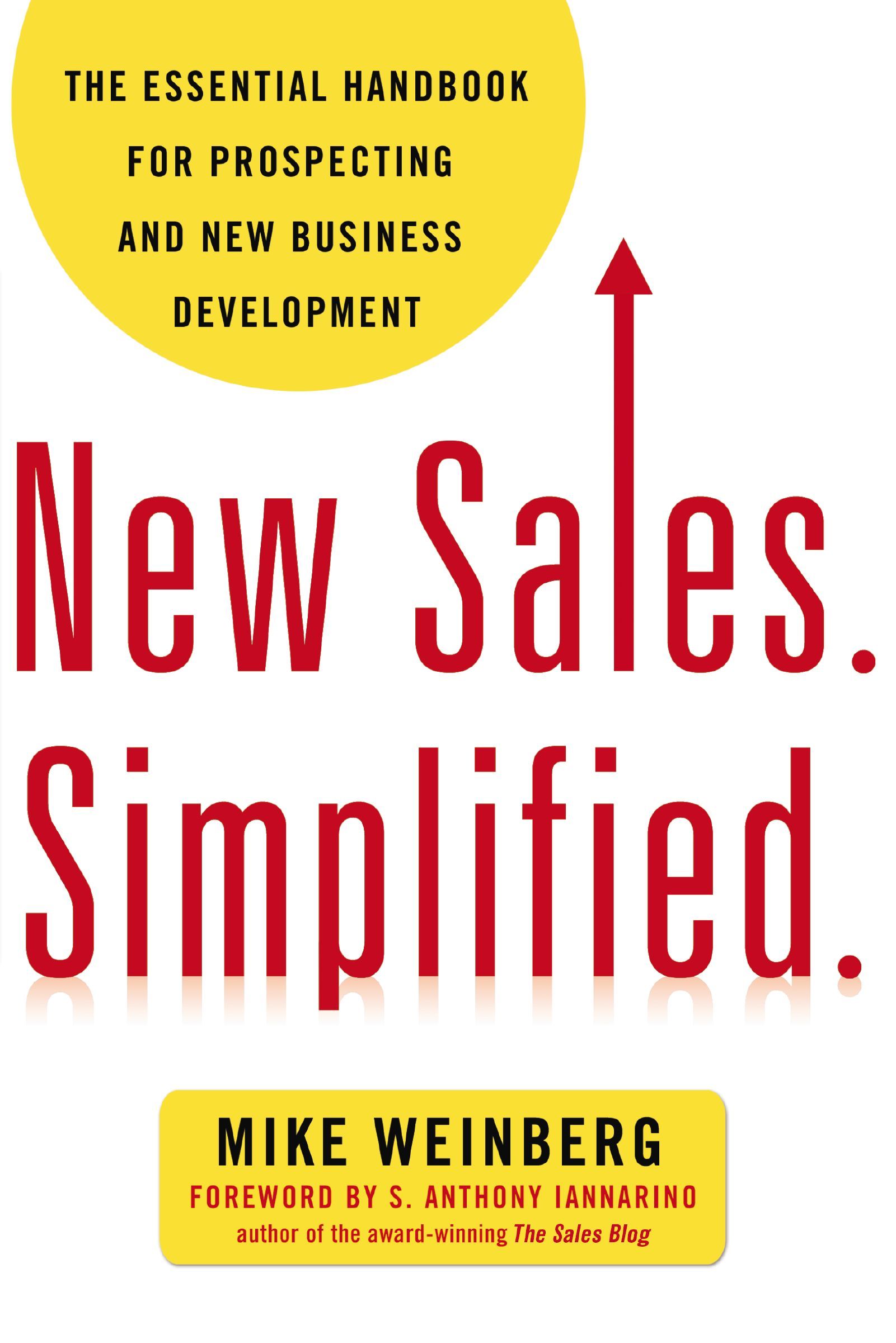 Book - New Sales. Simplified. - The Essential Handbook for Prospecting and New Business Development