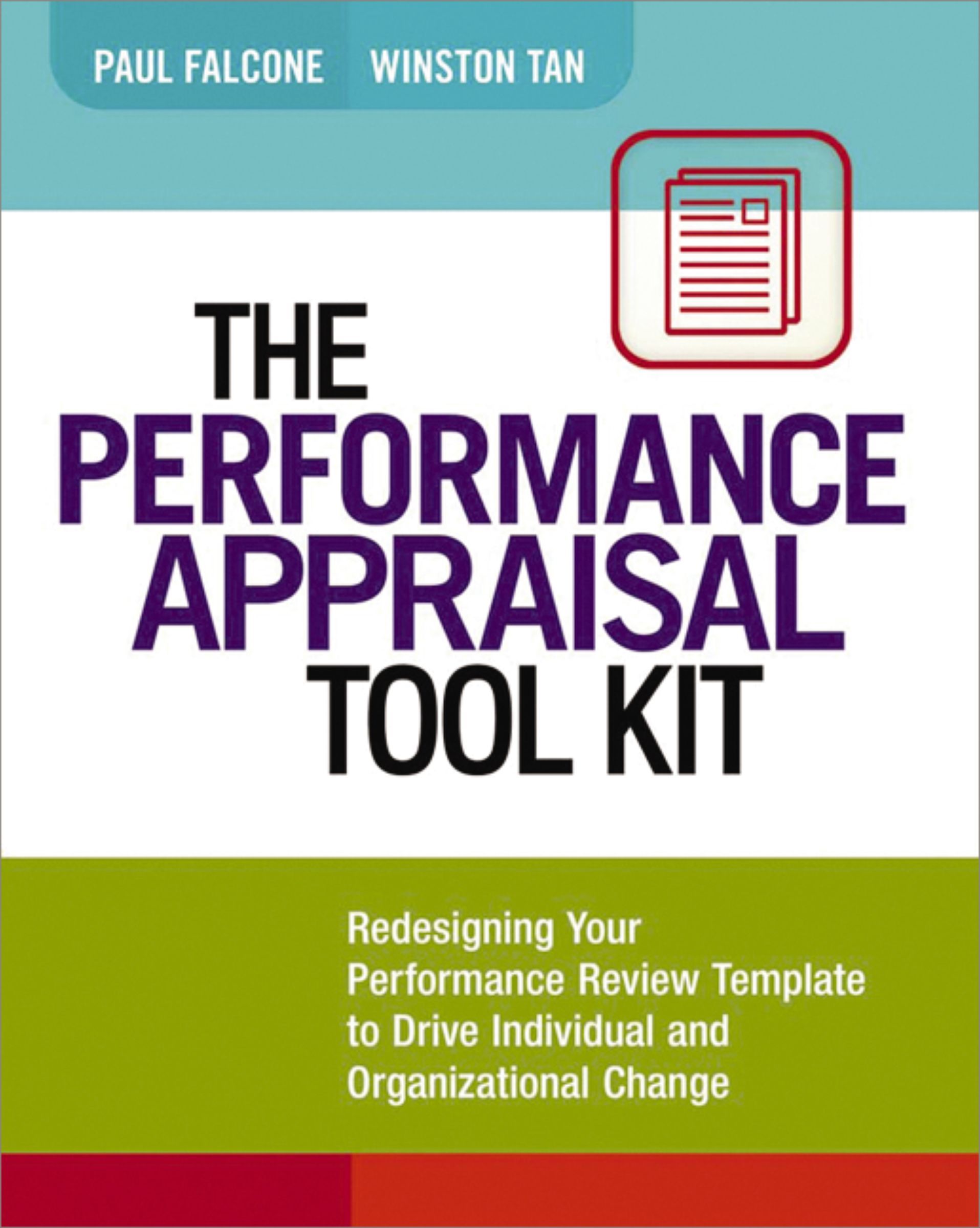 Book - The Performance Appraisal Tool Kit - Redesigning Your Performance Review Template to Drive Individual and Organizational Change