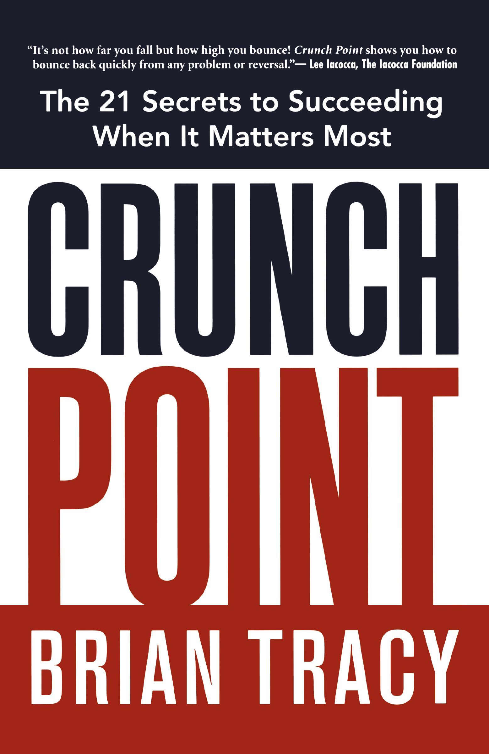 Crunch Point, Paperback, Brian Tracy