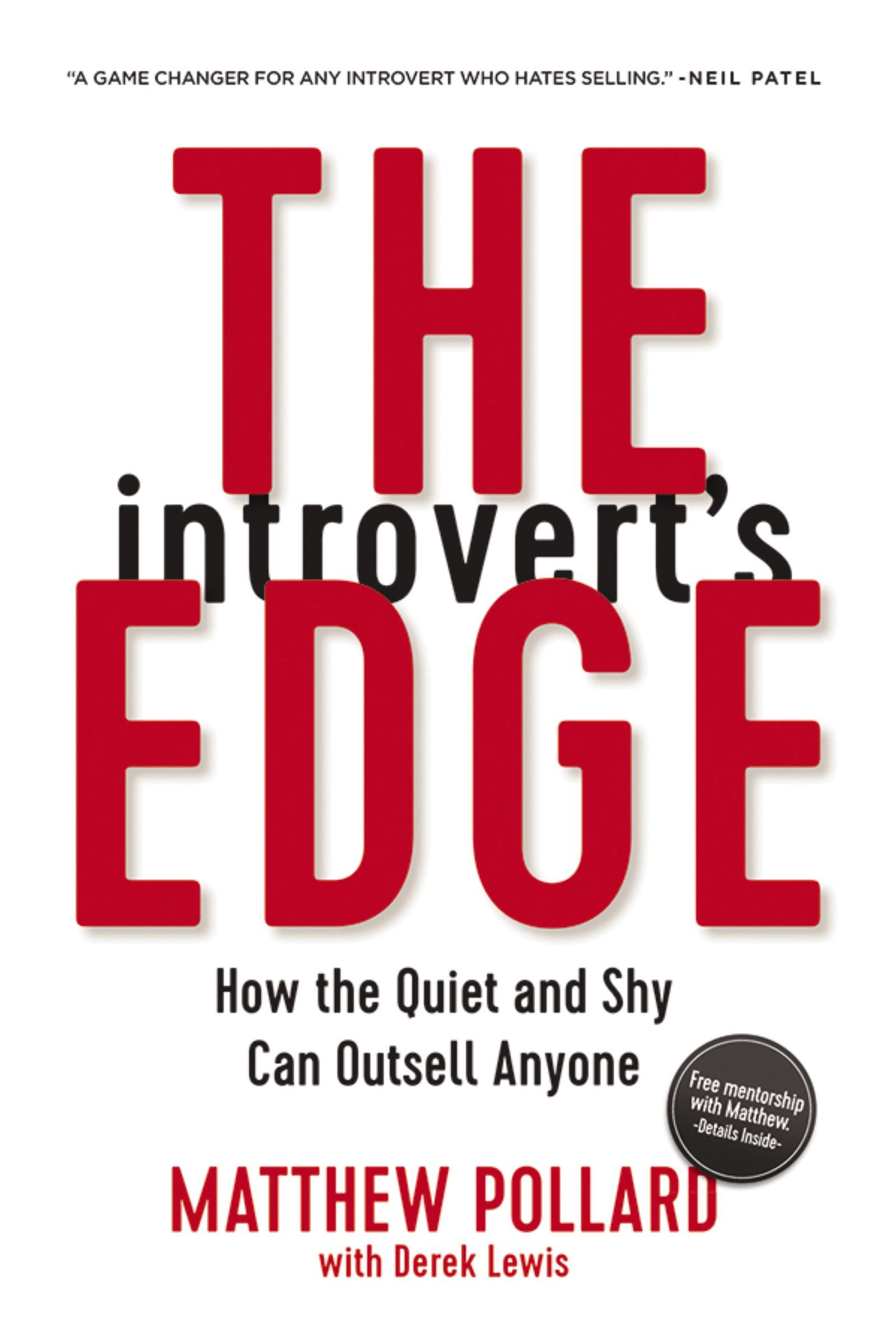 Book - The Introvert's Edge - How the Quiet and Shy Can Outsell Anyone