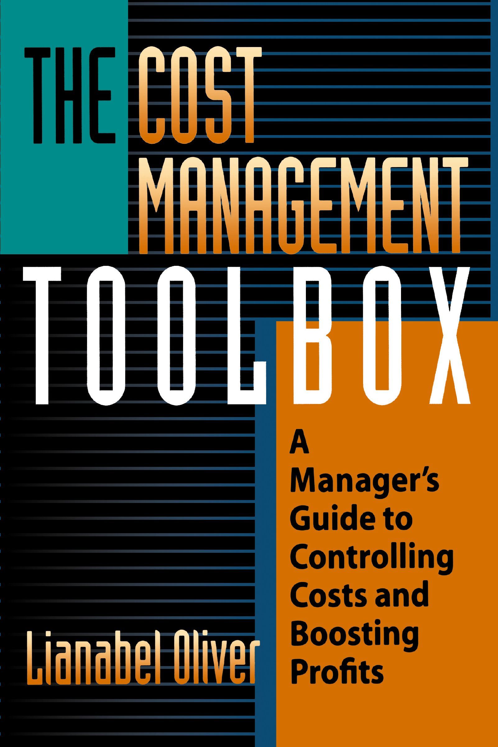 Cost Management Toolbox, Paperback, Lianabel Oliver