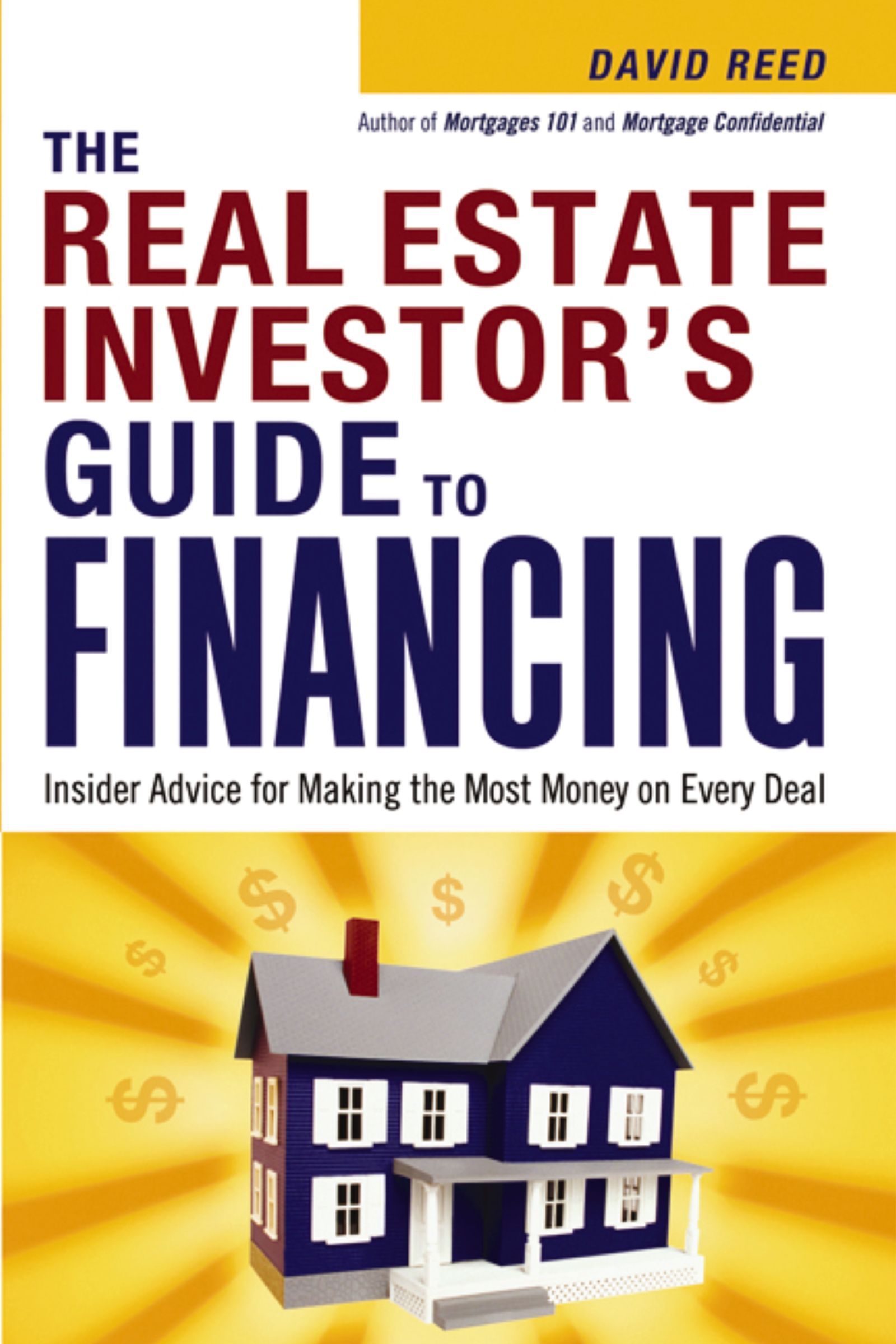 Real Estate Investor's Guide to Financing, Paperback, David Reed