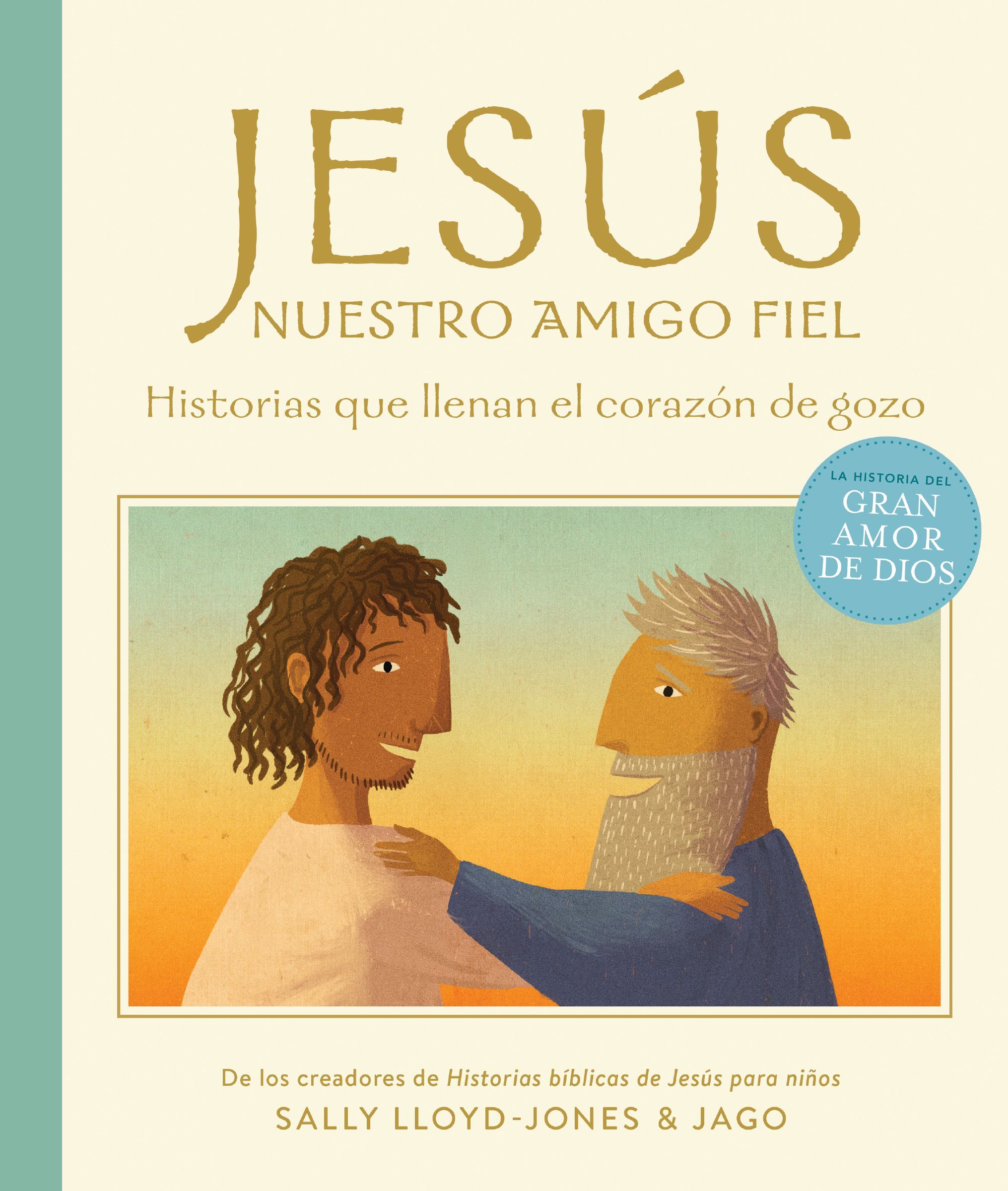 Jesús, nuestro amigo fiel