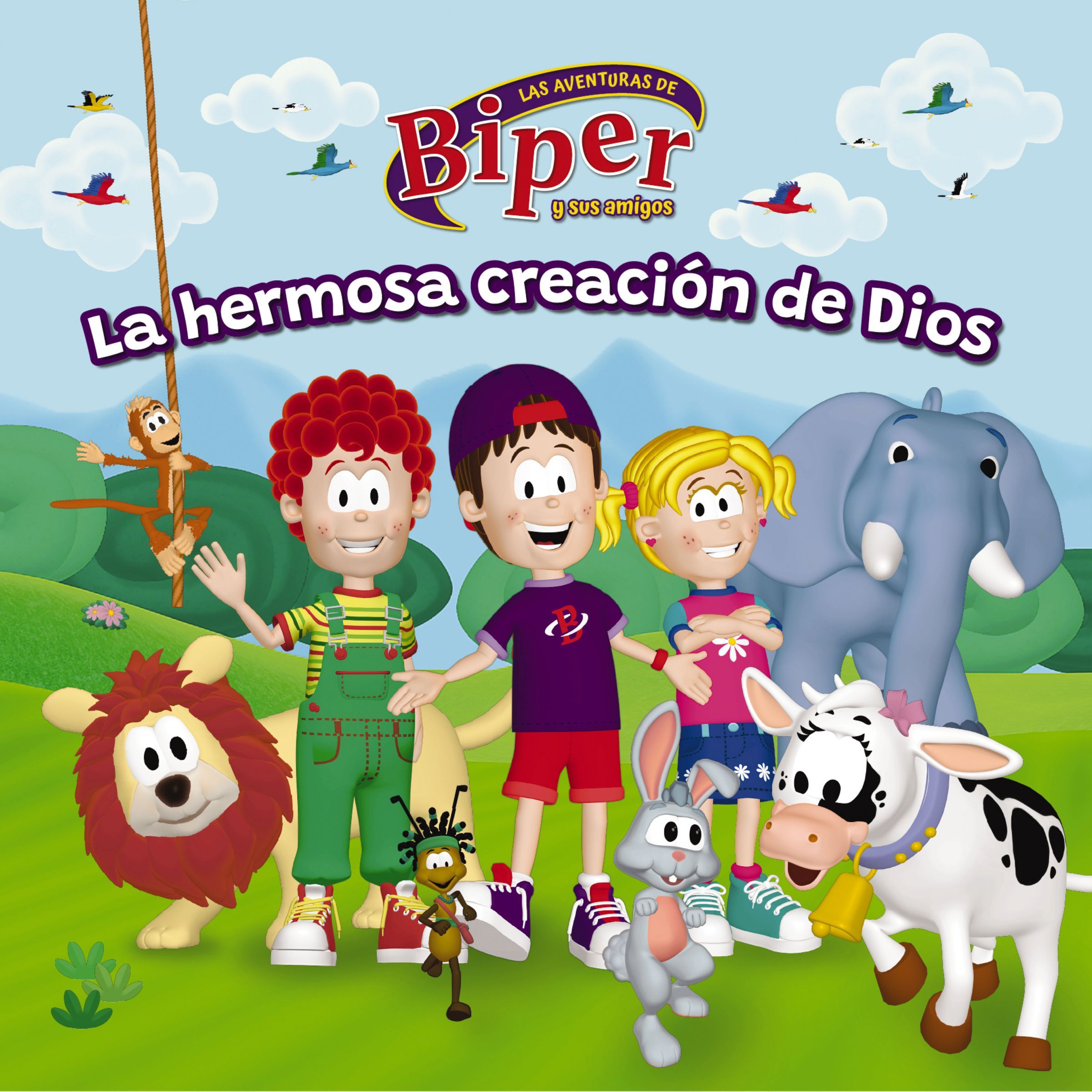Biper y sus amigos:  La hermosa creación de Dios