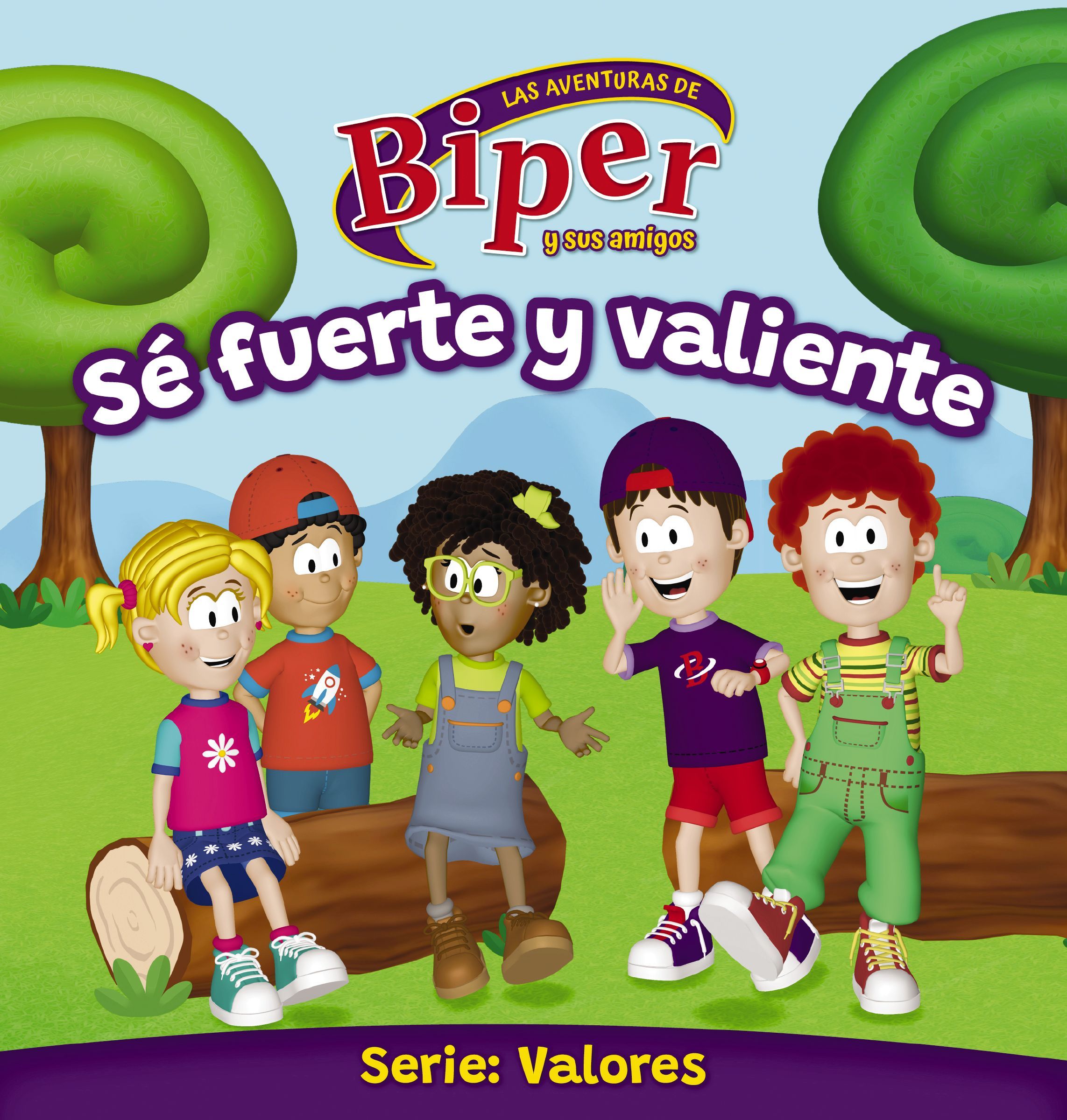 Biper y sus amigos: Sé fuerte y valiente