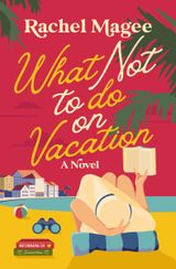 Book Cover of 'What Not to Do on Vacation'