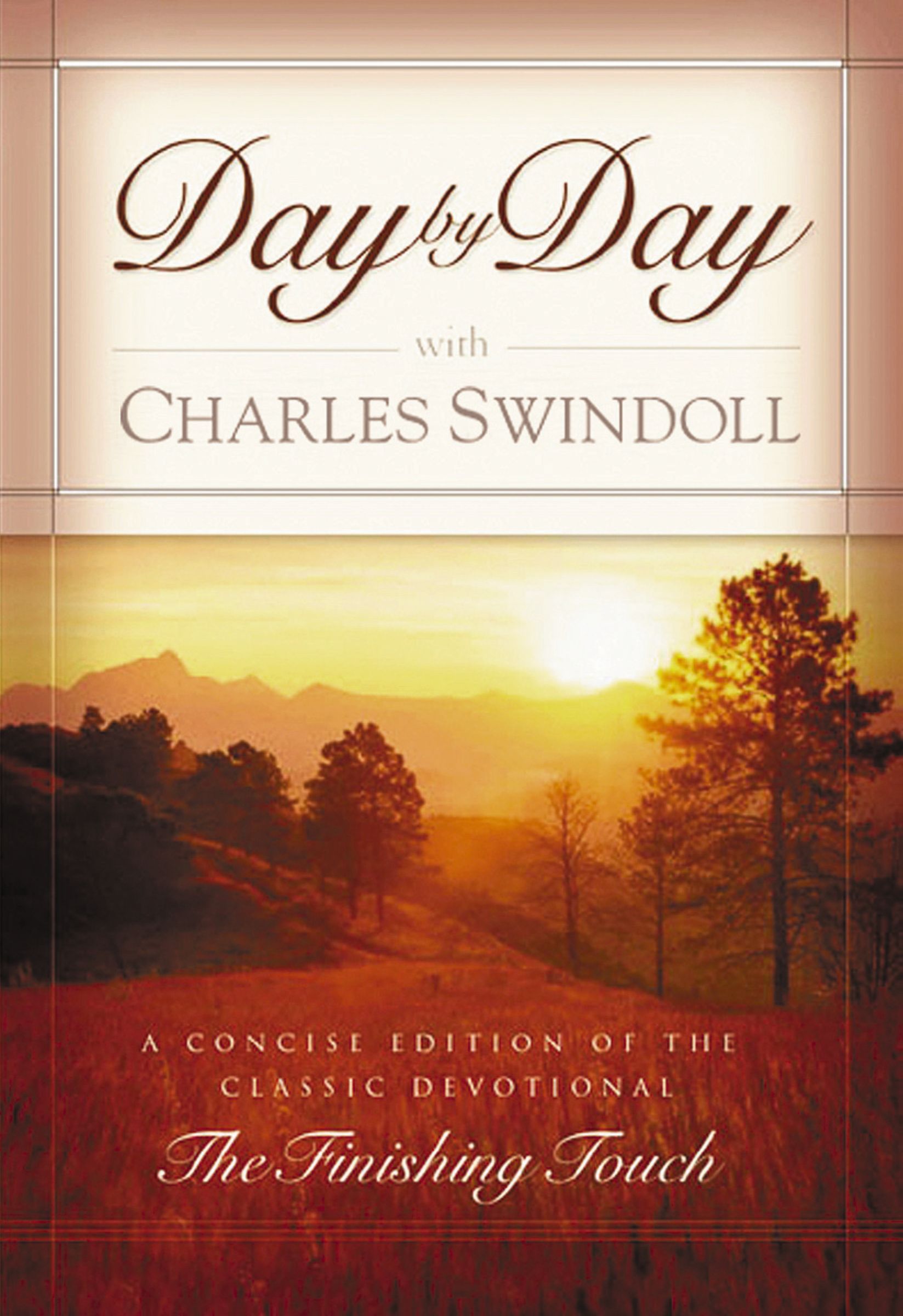 Day By Day With Charles Swindoll, Paperback, Charles Swindoll