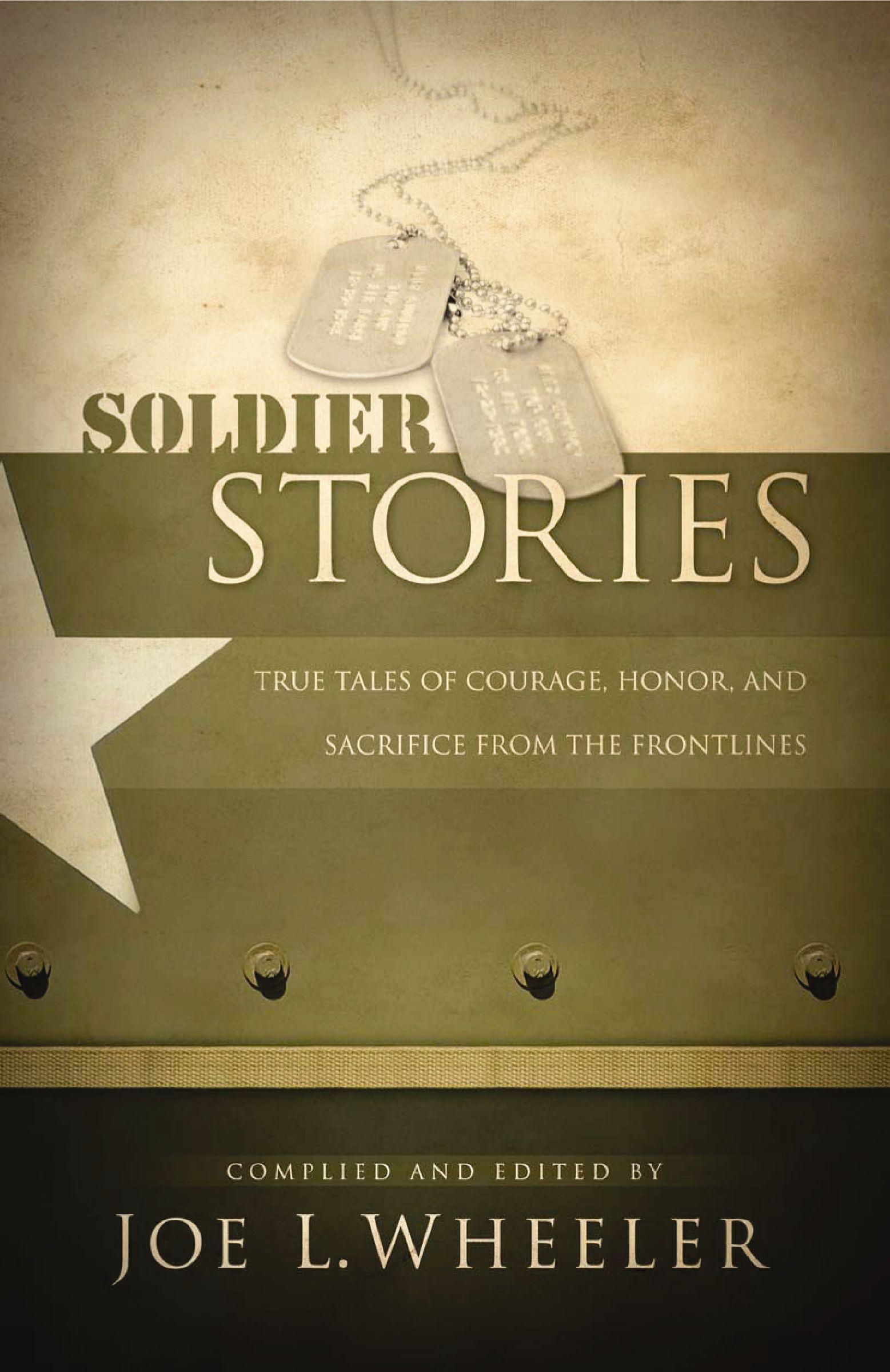 Soldier Stories, Paperback, Joe L. Wheeler