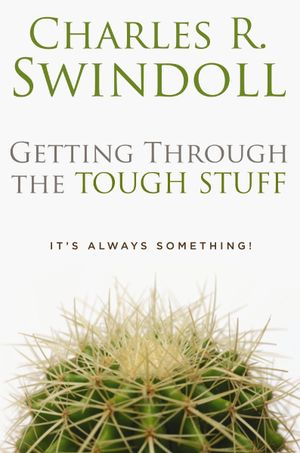 Getting through the Tough Stuff