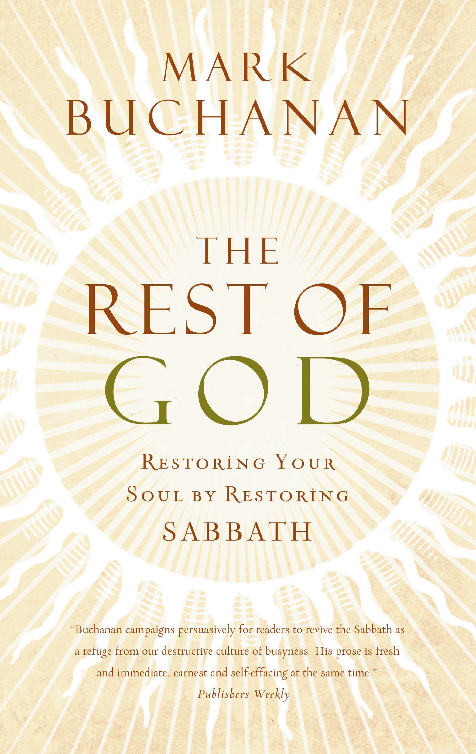 Rest of God, Paperback, Mark Buchanan