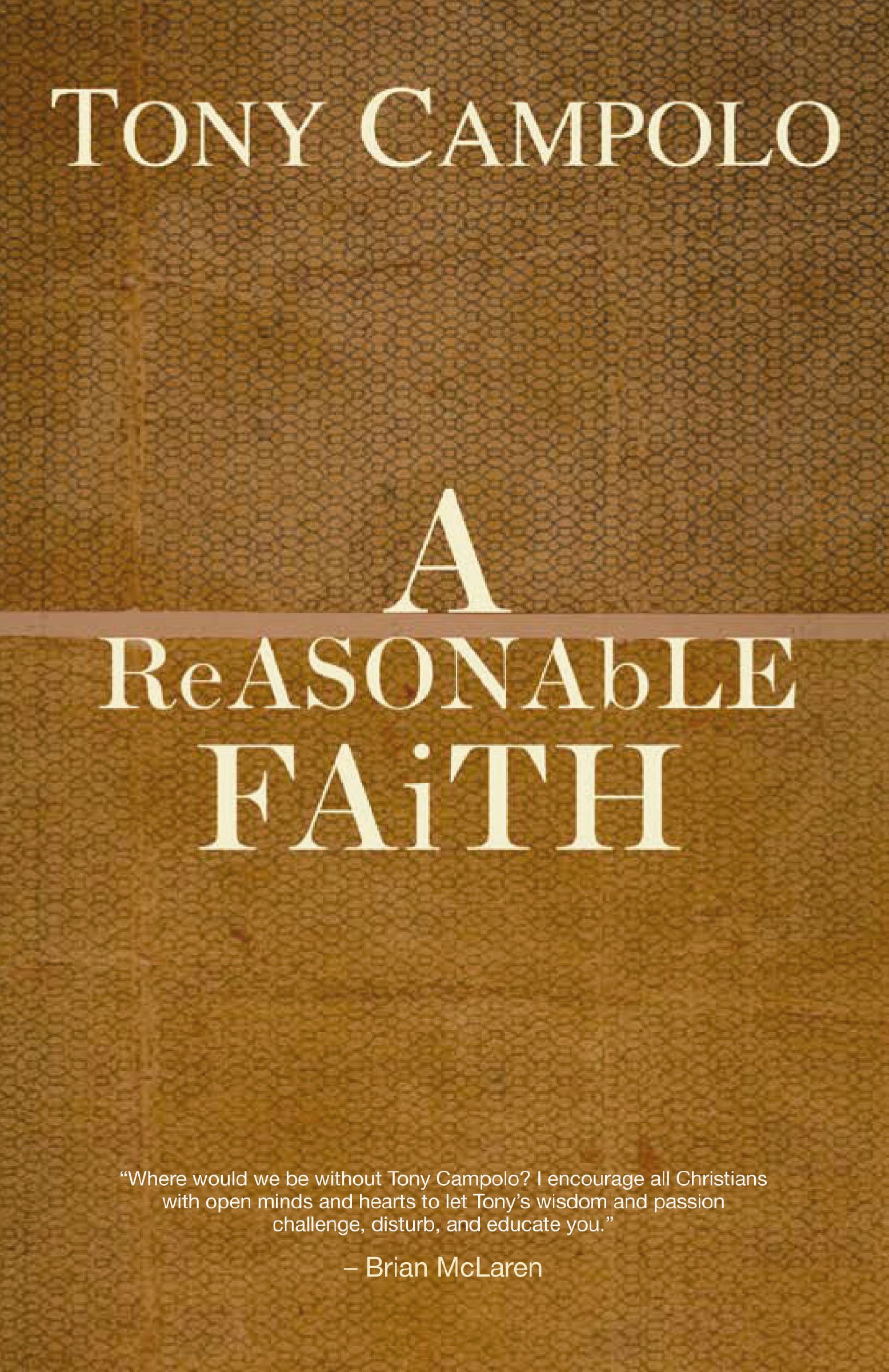 Reasonable Faith, Paperback, Tony Campolo