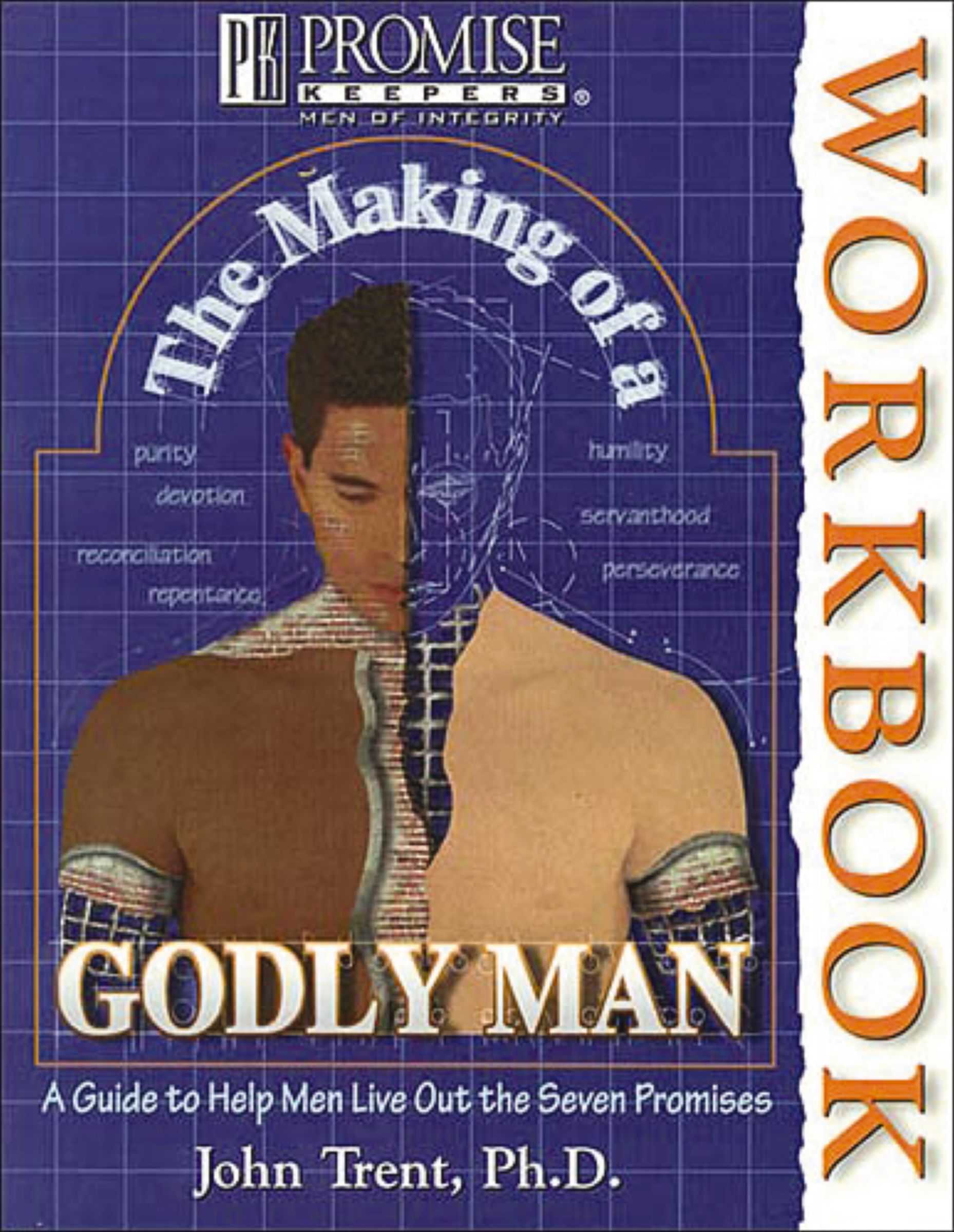Making of a Godly Man Workbook, Paperback, John Trent