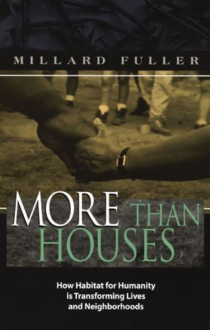 More Than Houses