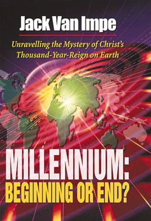 Millennium: Beginning or End?
