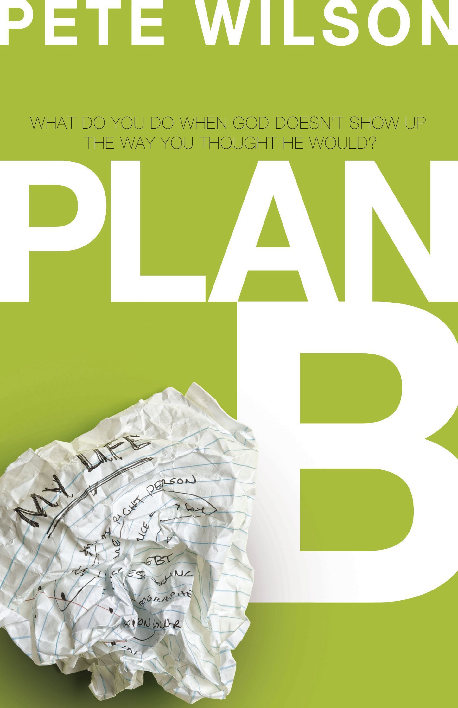 Plan B, Paperback, Pete Wilson
