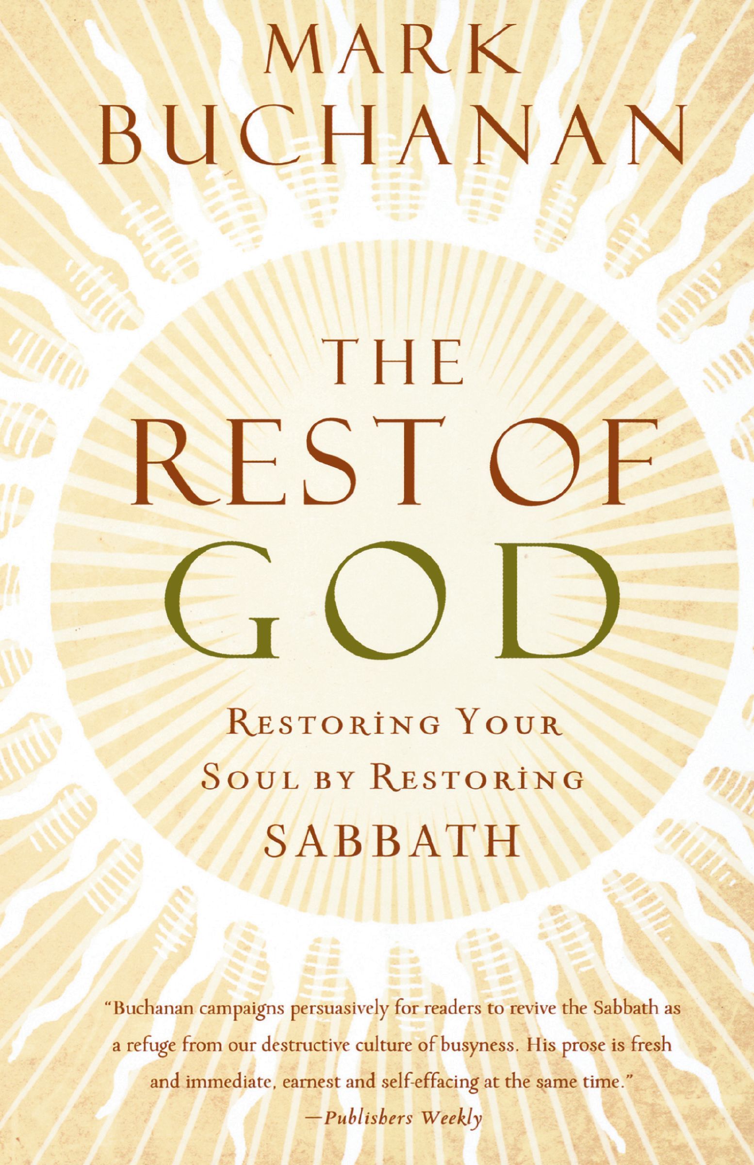 IE THE REST OF GOD, Paperback, Mark Buchanan