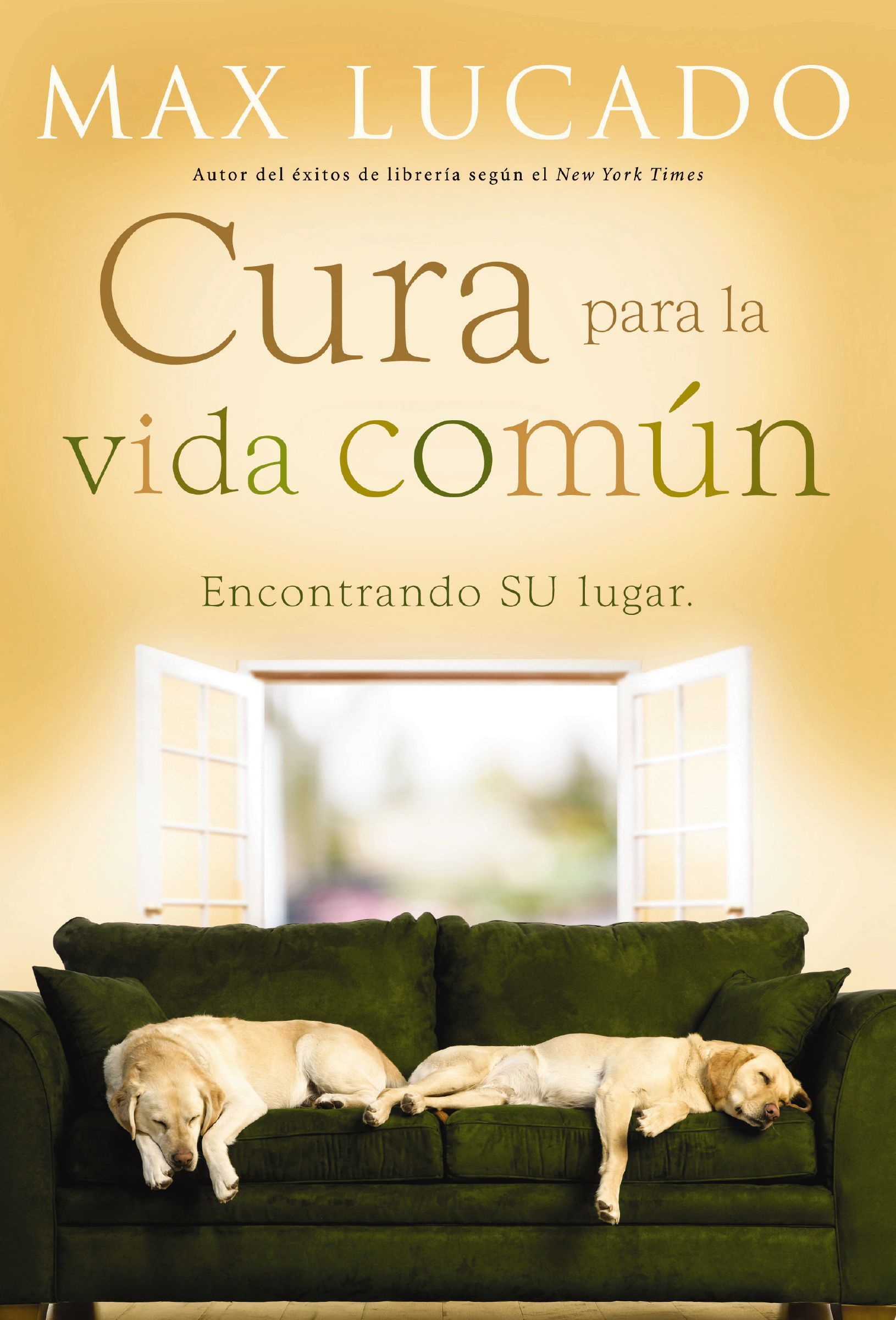 Cura para la vida común, Paperback, Max Lucado