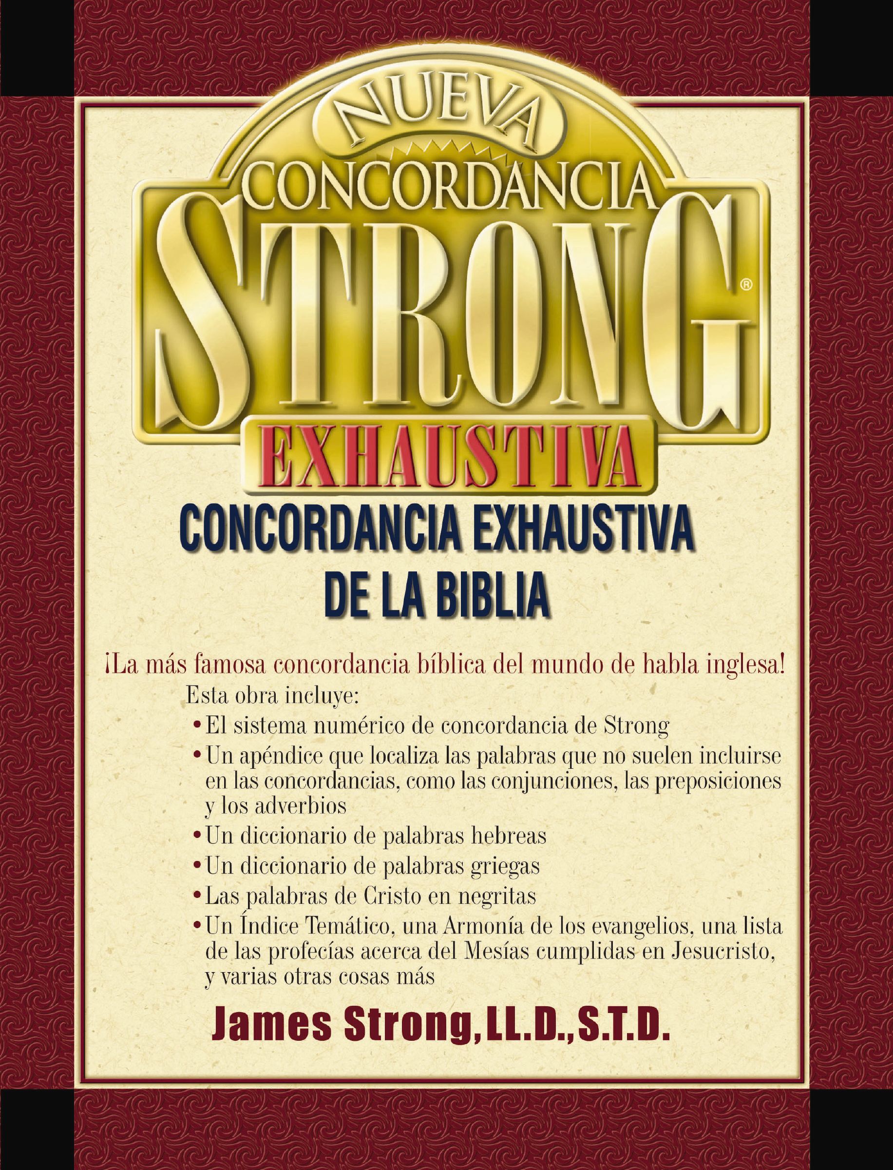 Strong's Spanish Exhaustive Concordance of the Bible