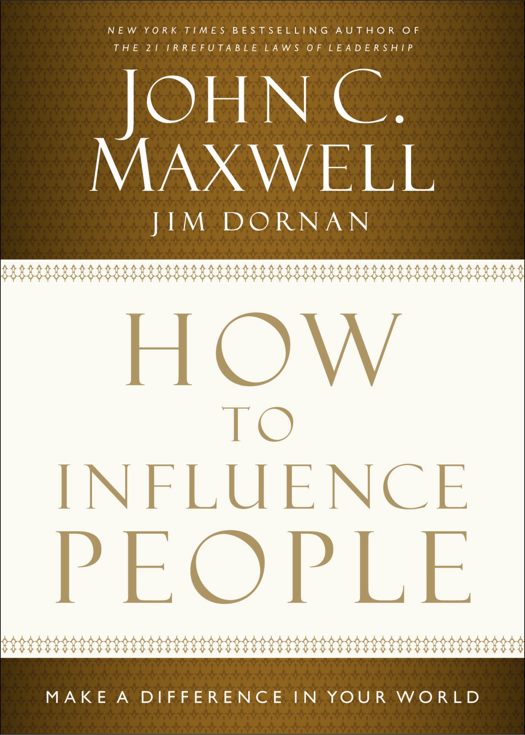 Book - How to Influence People - Make a Difference in Your World