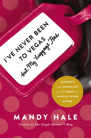 I’ve Never Been to Vegas, but My Luggage Has