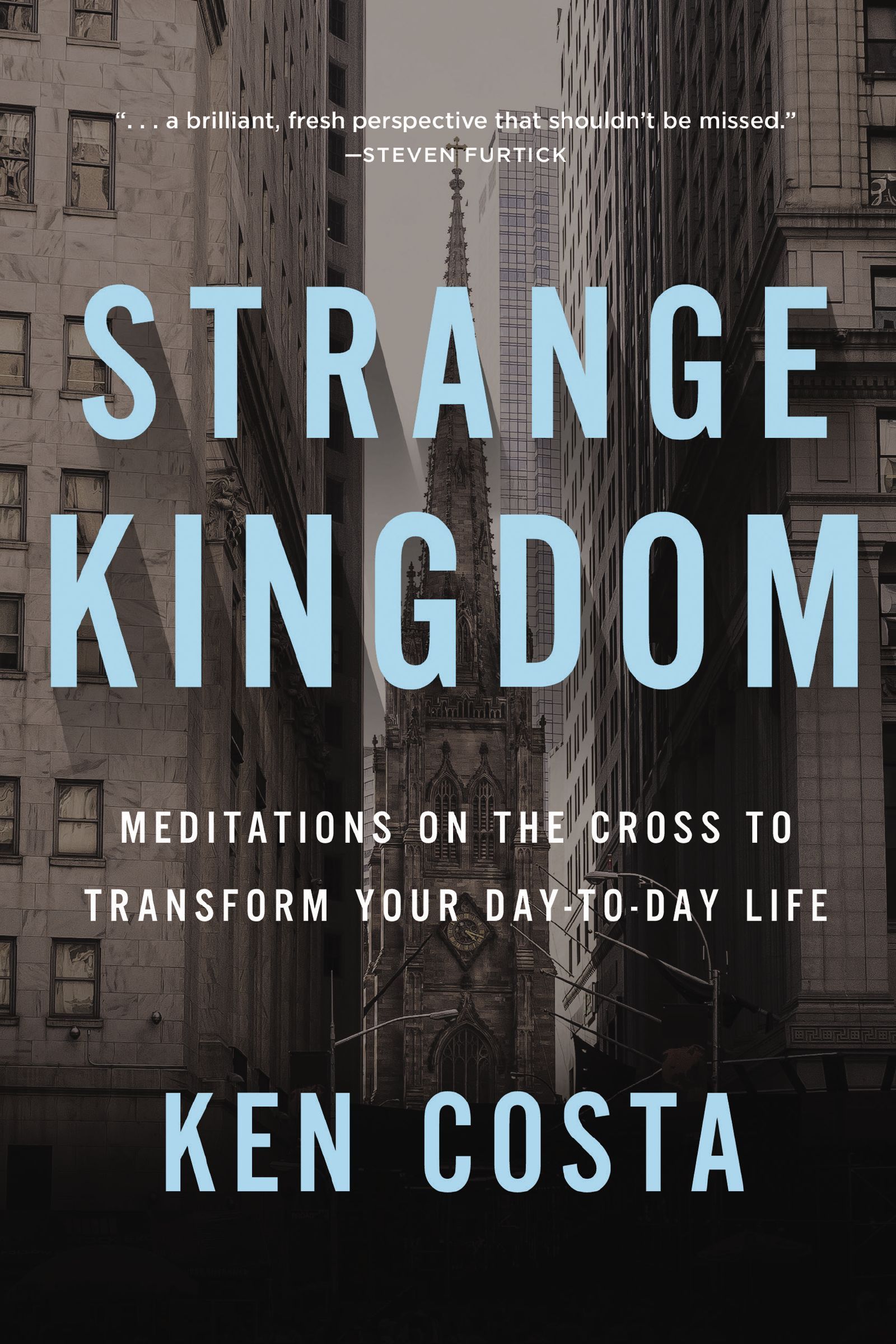 Strange Kingdom-Ken Costa - Image 3