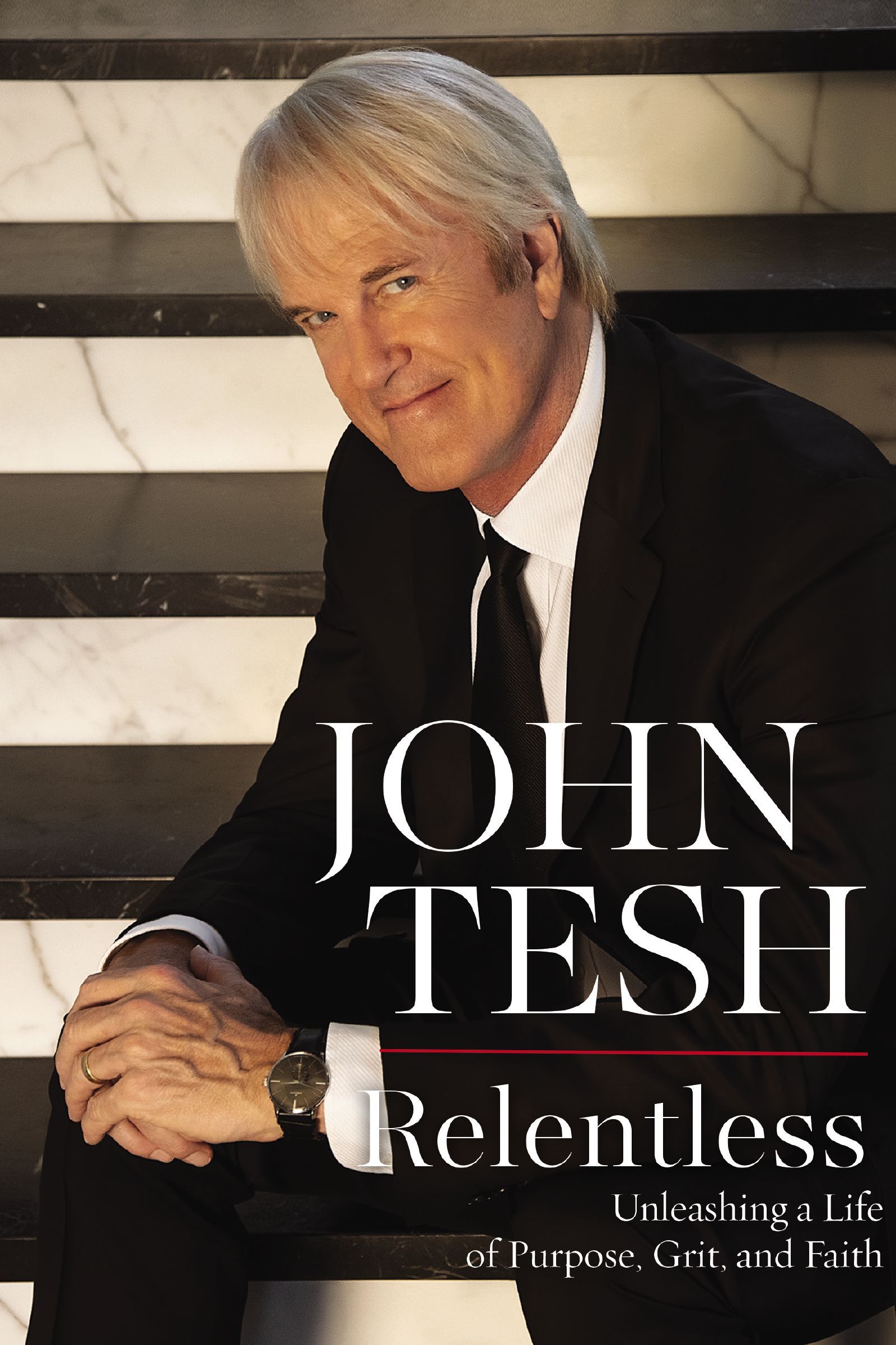 Relentless, Paperback, John Tesh
