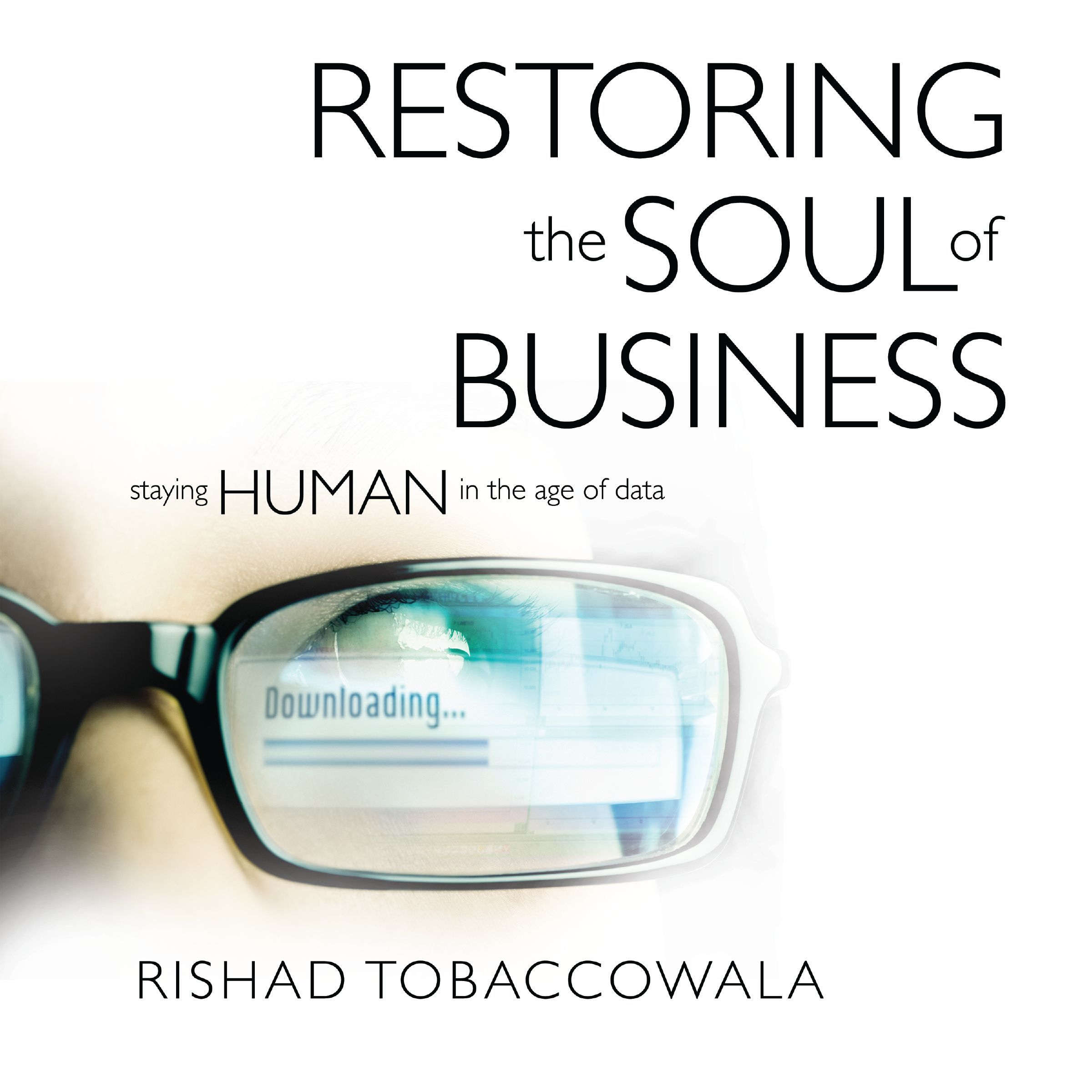 Restoring the Soul of Business Book Cover