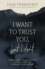 Book Cover of 'I Want to Trust You, but I Don't'