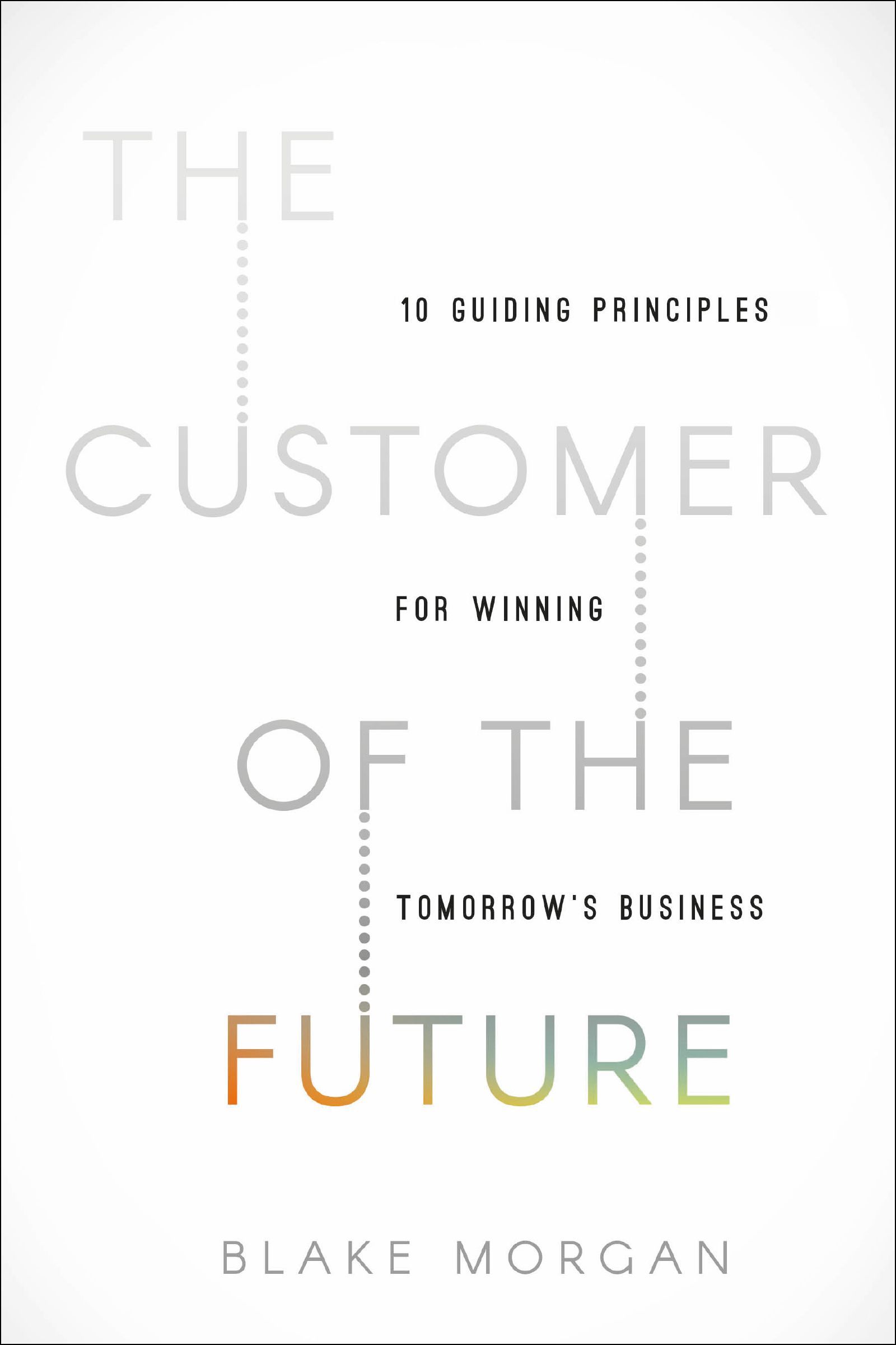 The Customer of the Future Book Cover