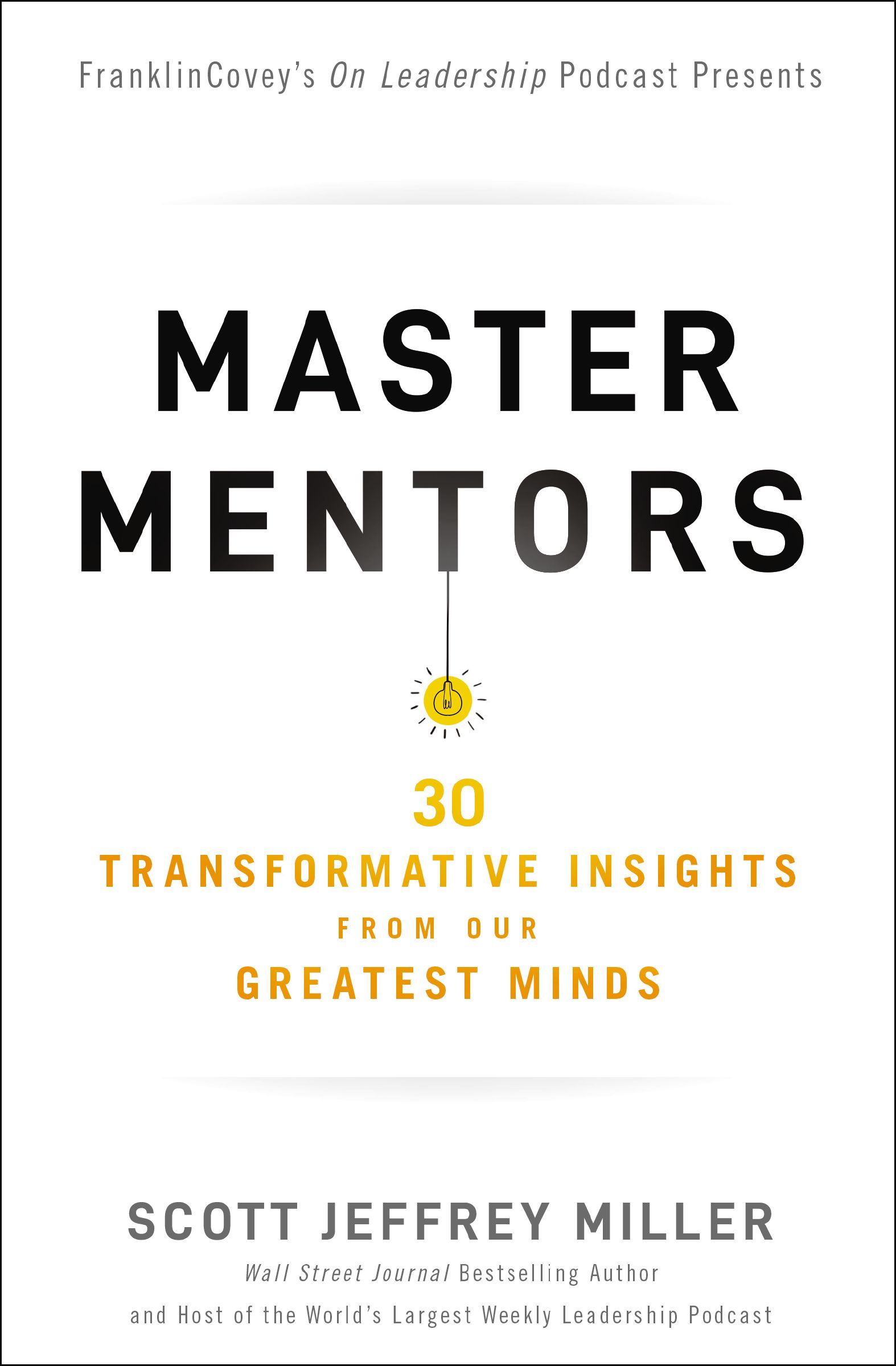 Book - Master Mentors - 30 Transformative Insights from Our Greatest Minds