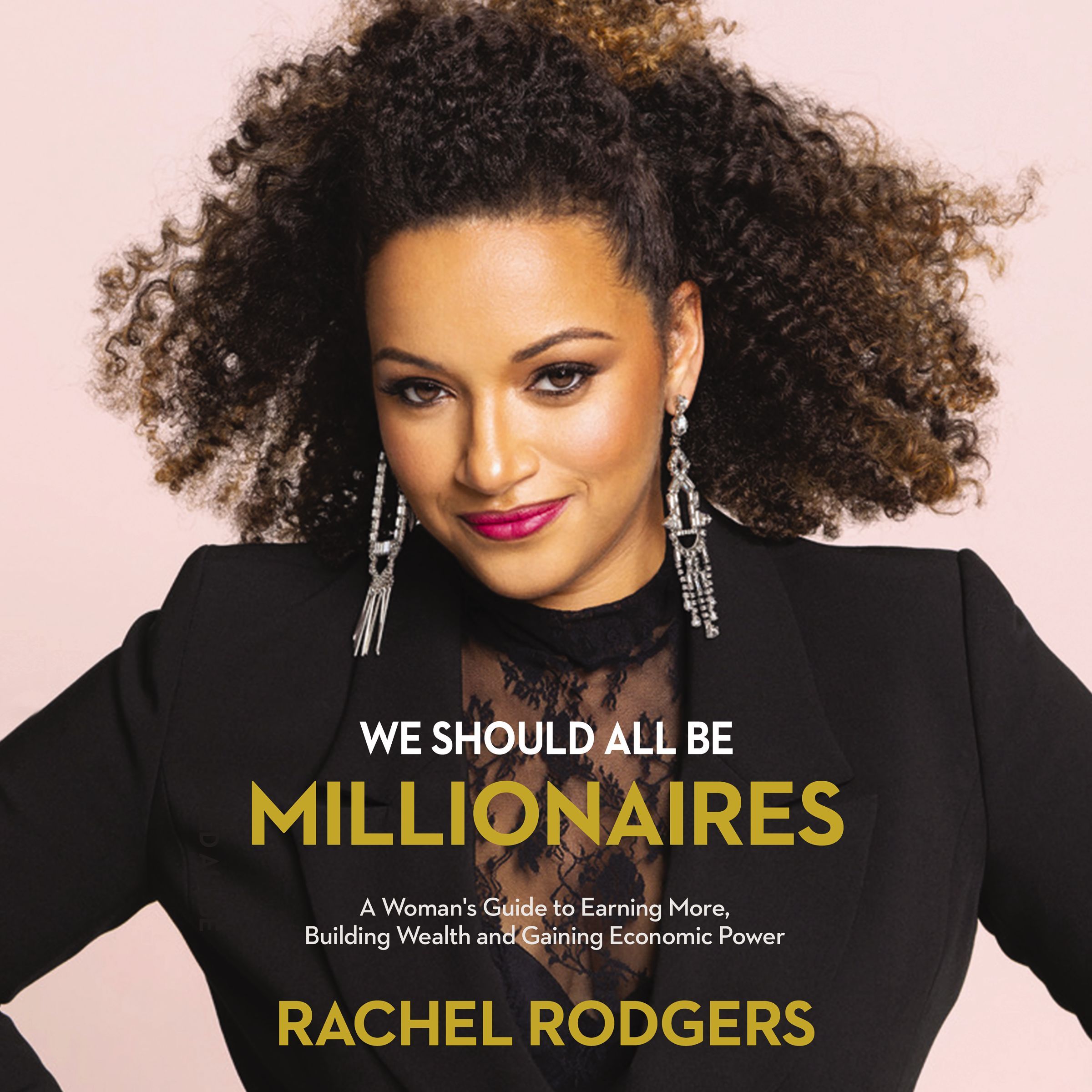 We Should All Be Millionaires Book Cover