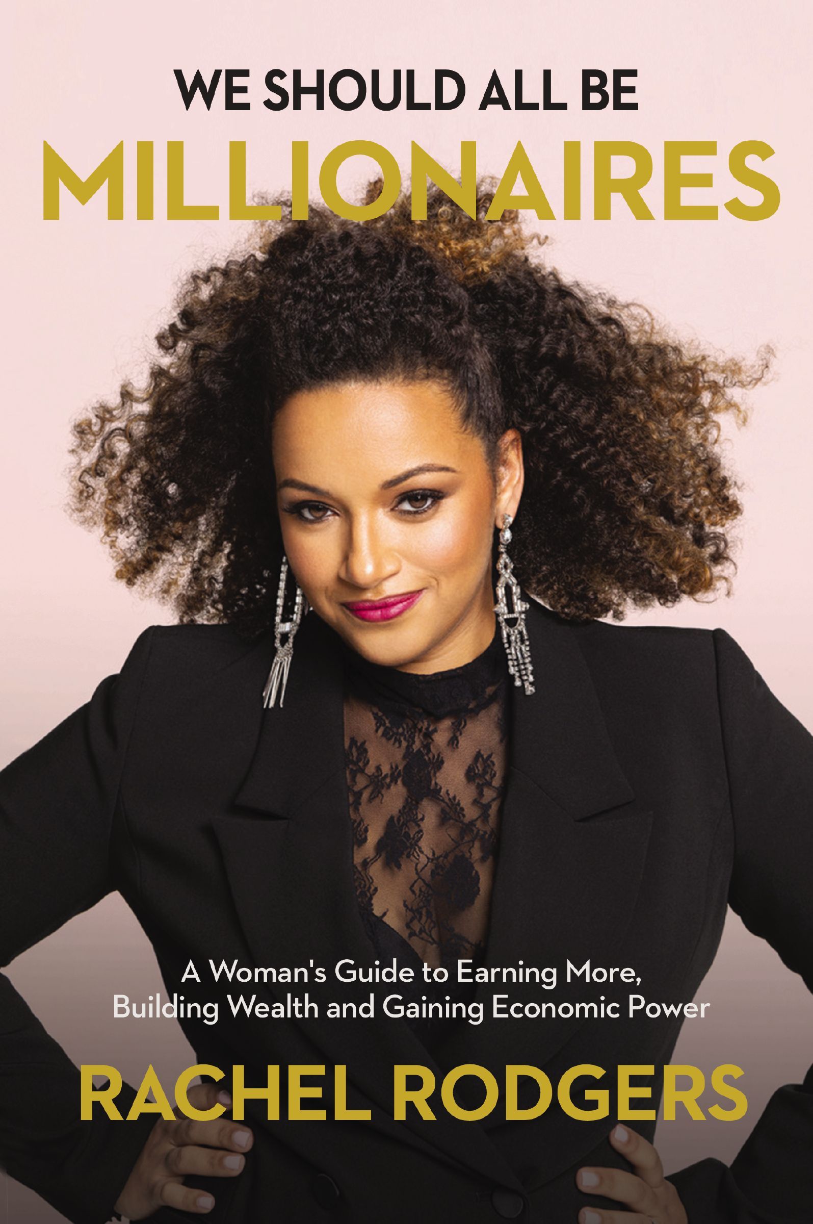 We Should All Be Millionaires Book Cover