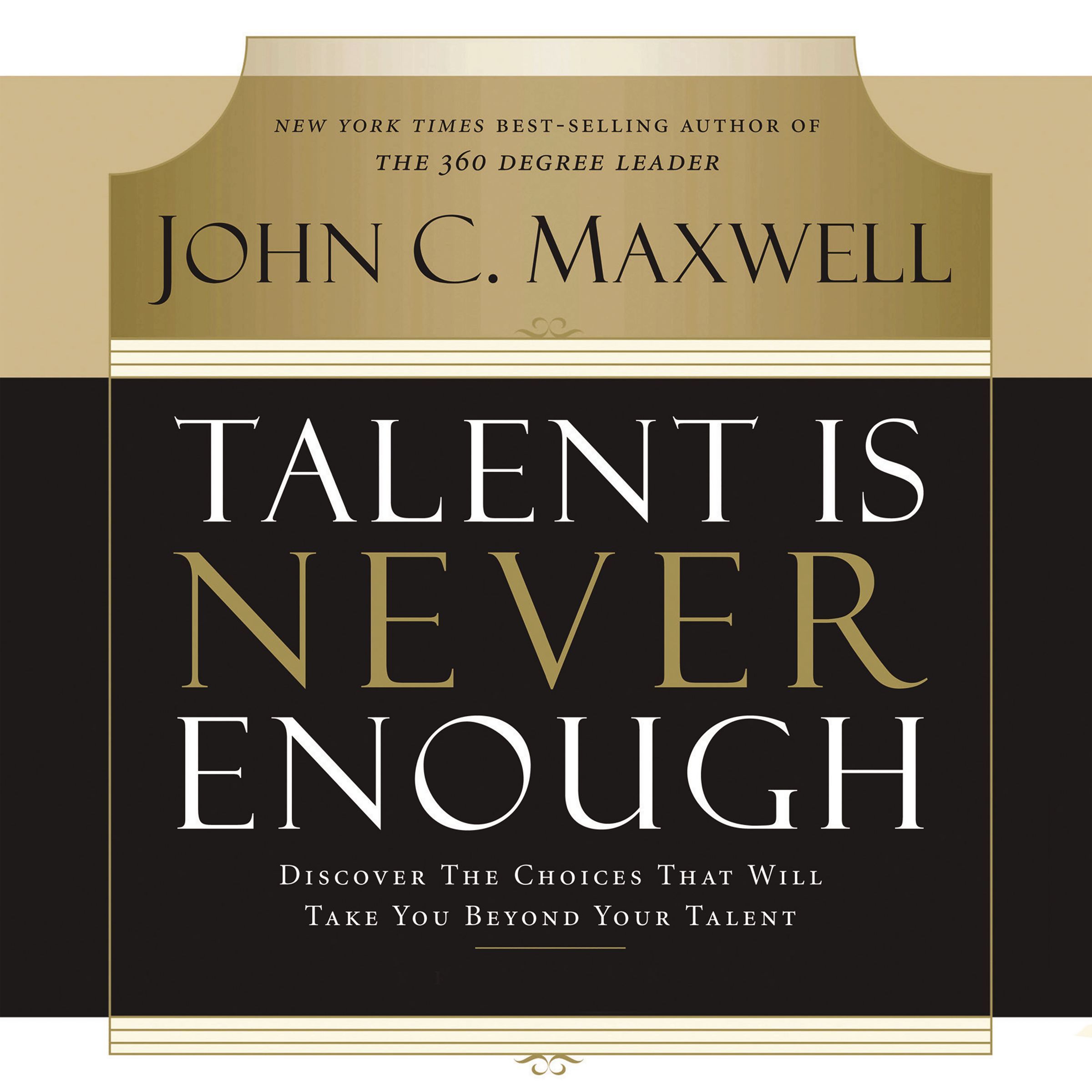 Talent Is Never Enough Book Cover