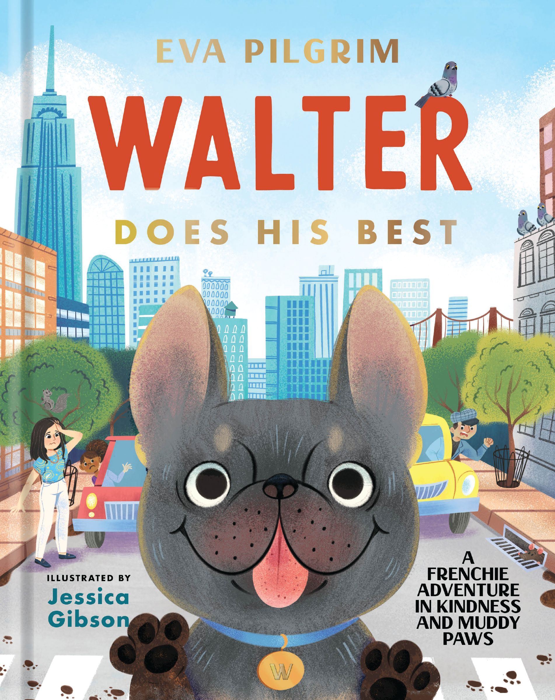 Walter Does His Best, Hardback, Eva Pilgrim