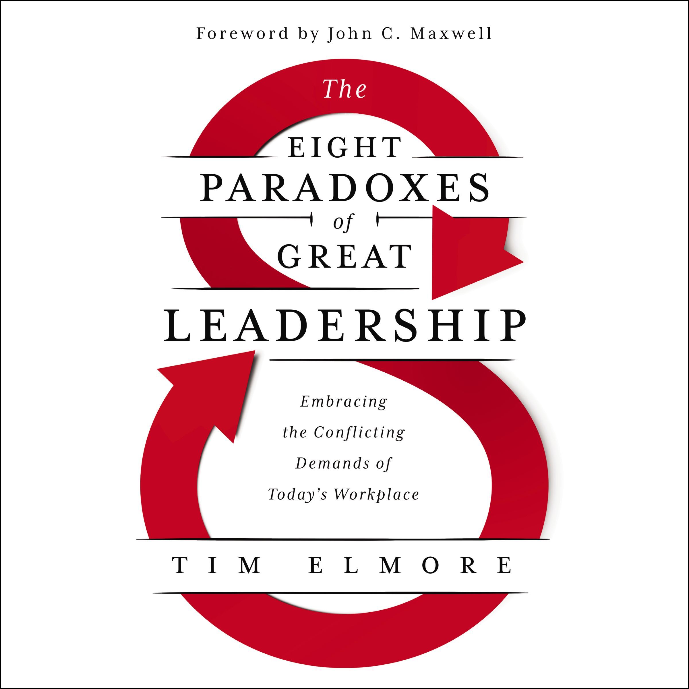 The Eight Paradoxes of Great Leadership Book Cover